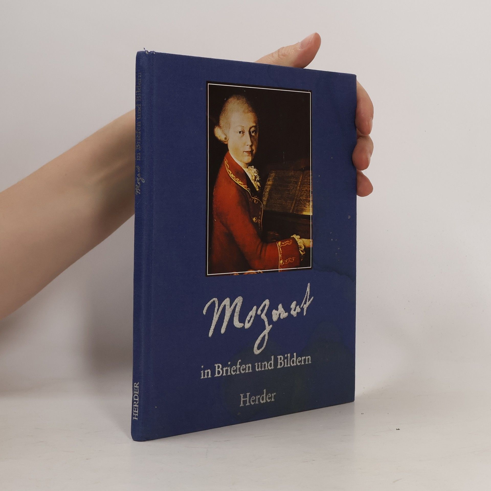 Wolfgang Amadeus Mozart Mozart in Briefen und Bildern