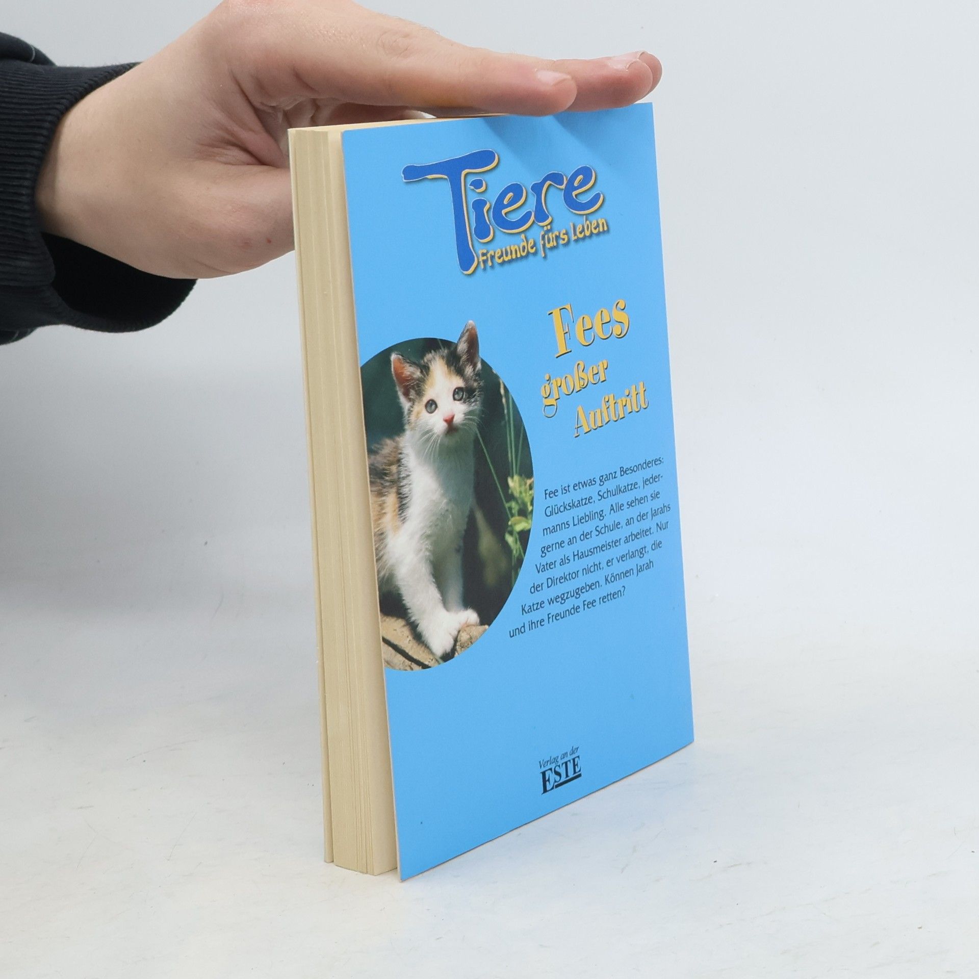Autorenkollektiv Tiere Freunde fürs Leben. Fees großer Auftritt