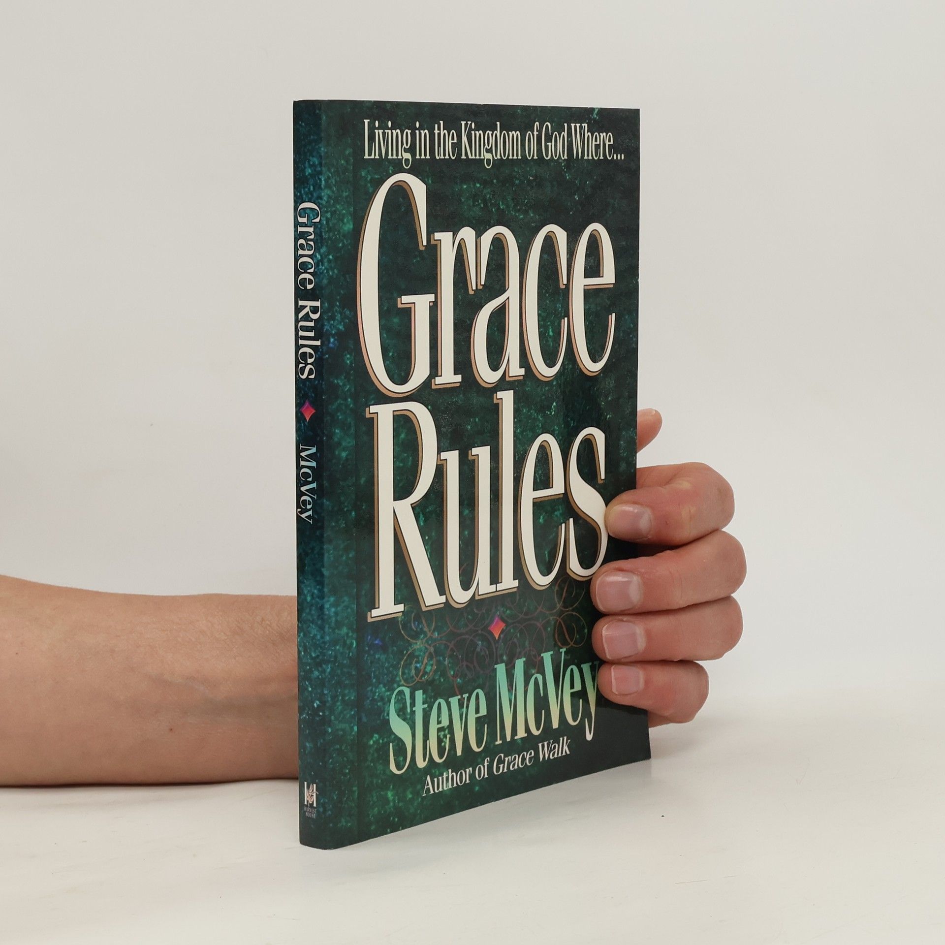 Steve McVey Grace Rules