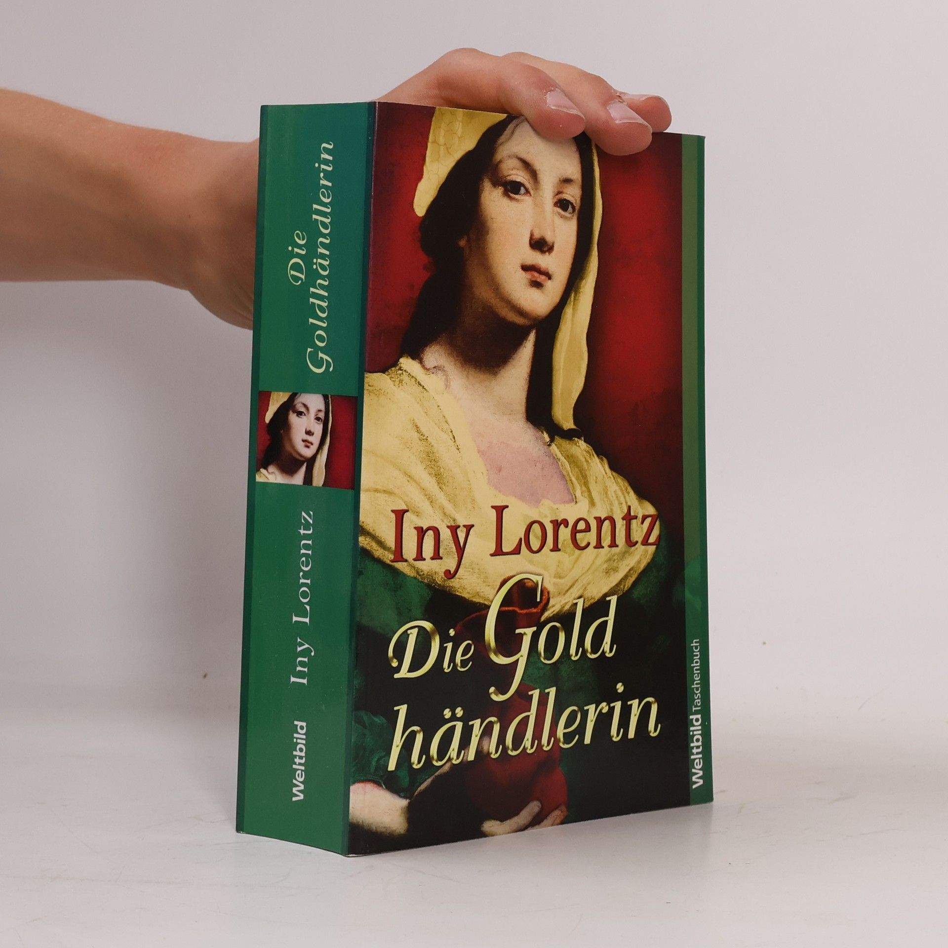 Iny Lorentz Die Goldhändlerin