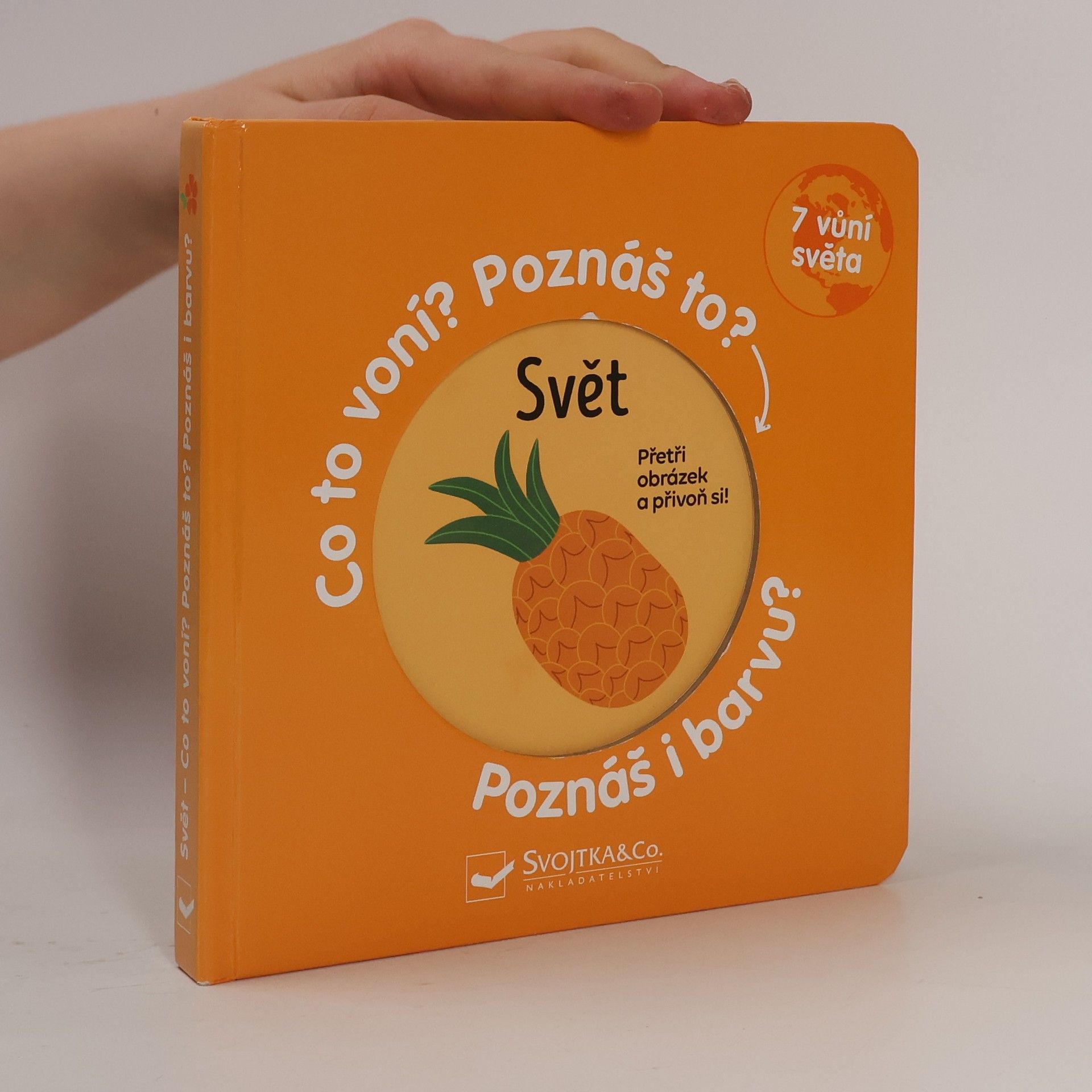 Various authors Svět - Co to voní? Poznáš to? Poznáš i barvu?