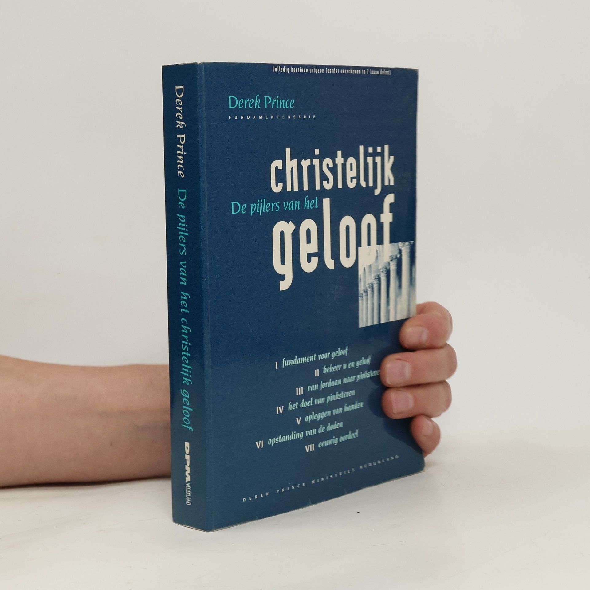 Fundamentenserie: De pijlers van het christelijke geloof