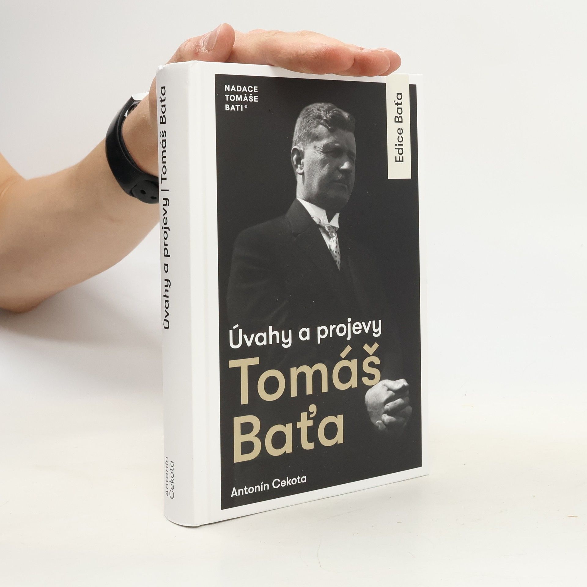 Tomáš Baťa Úvahy a projevy