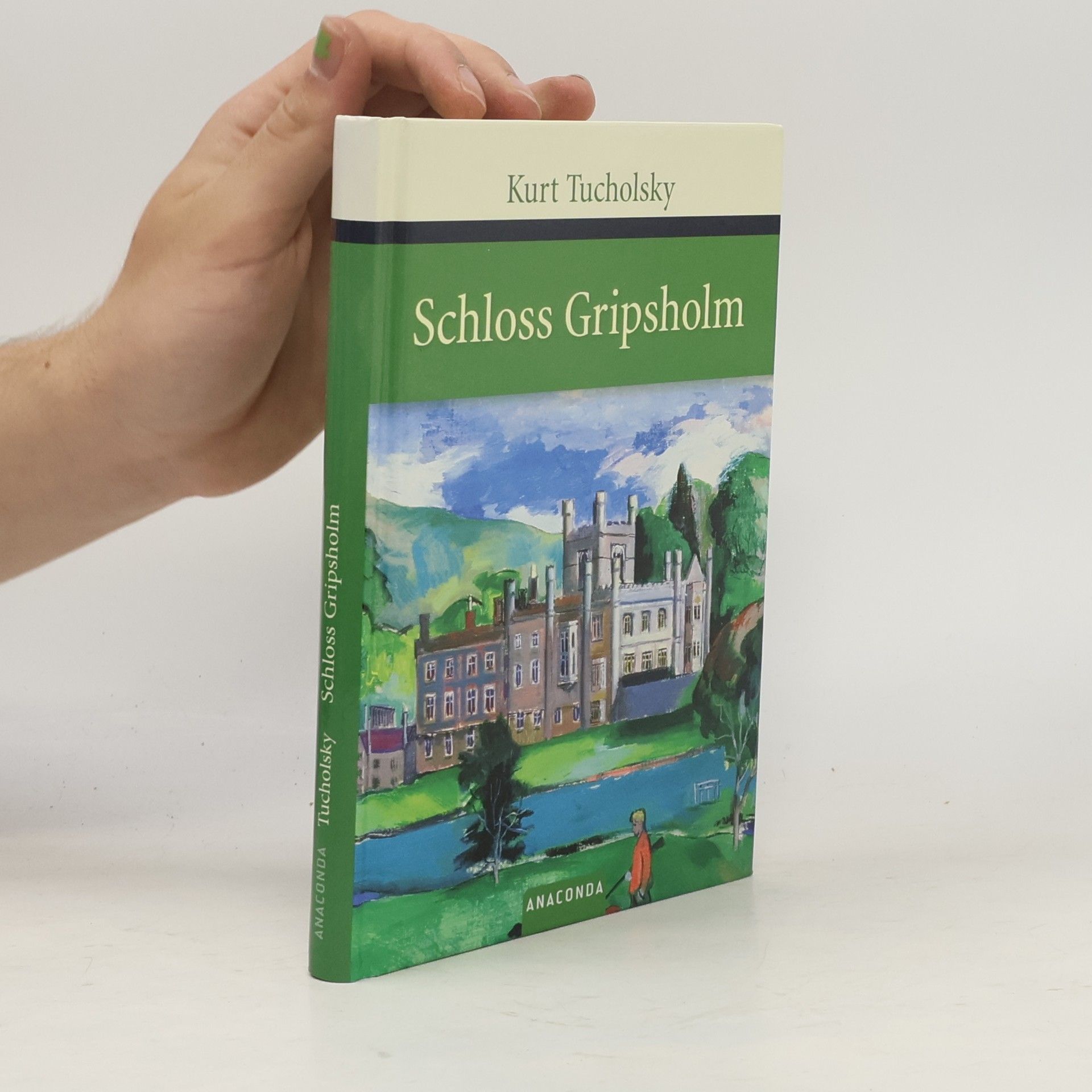 Kurt Tucholsky Schloß Gripsholm