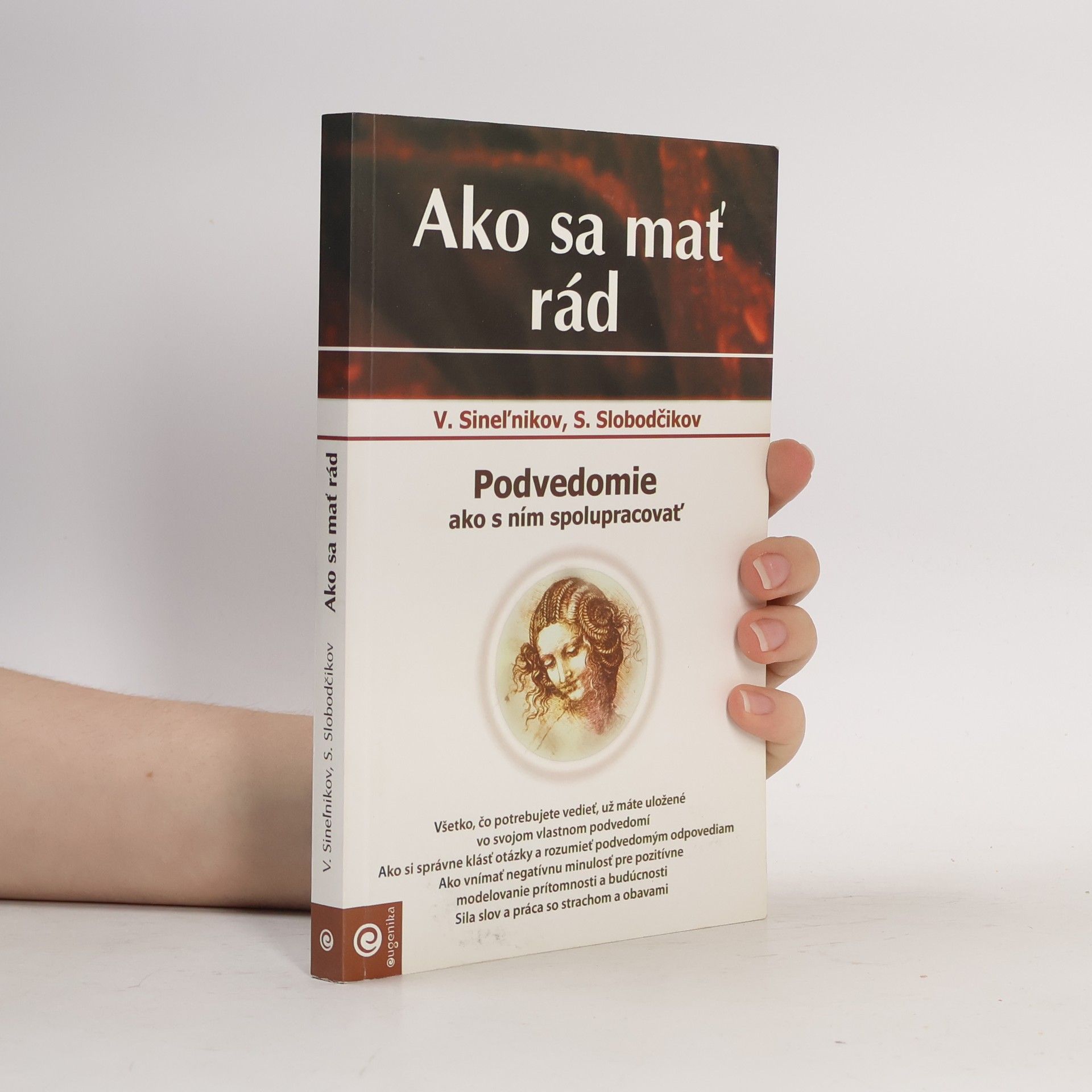 Sergej Slobodčikov Ako sa mať rád
