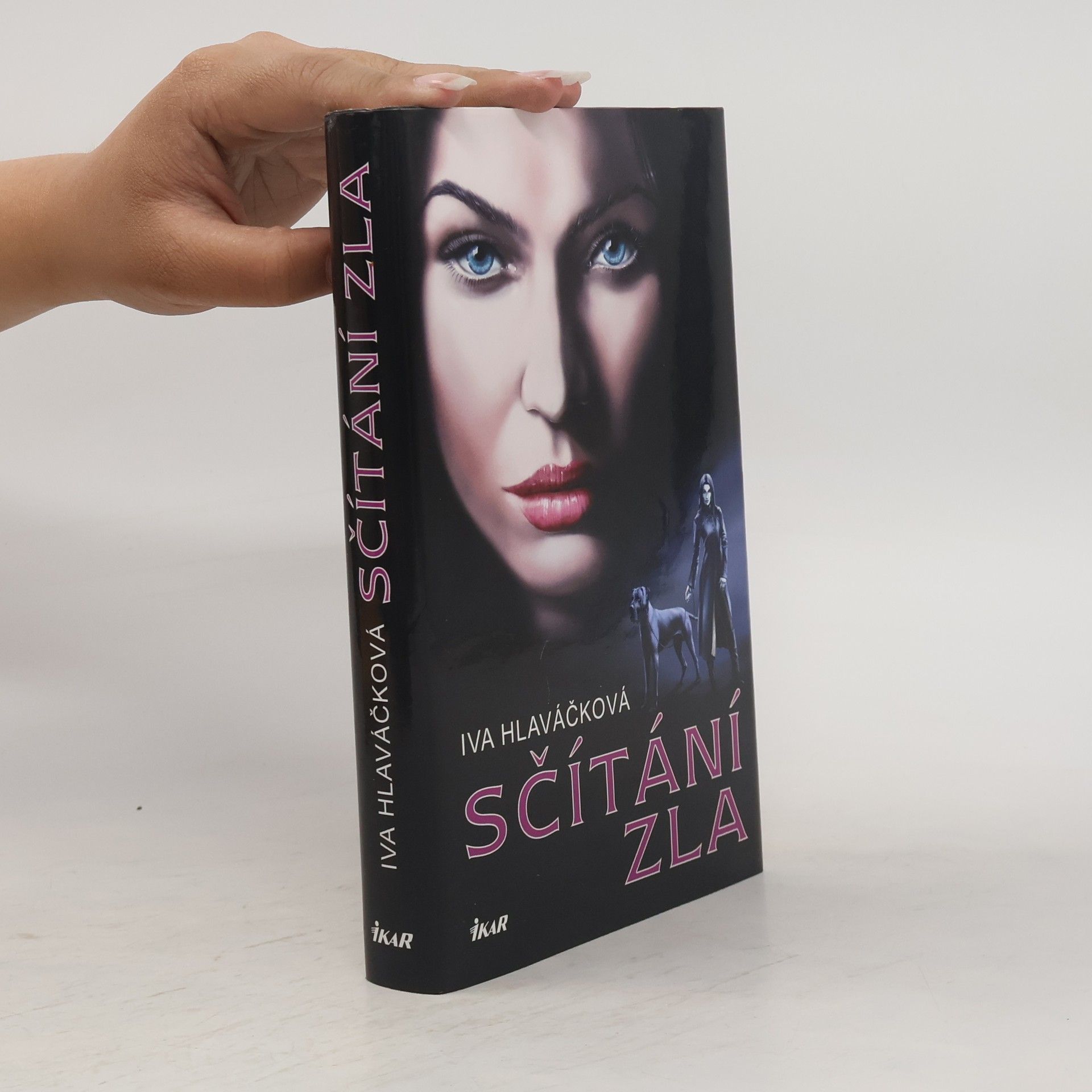 Iva Hlaváčková Sčítání zla
