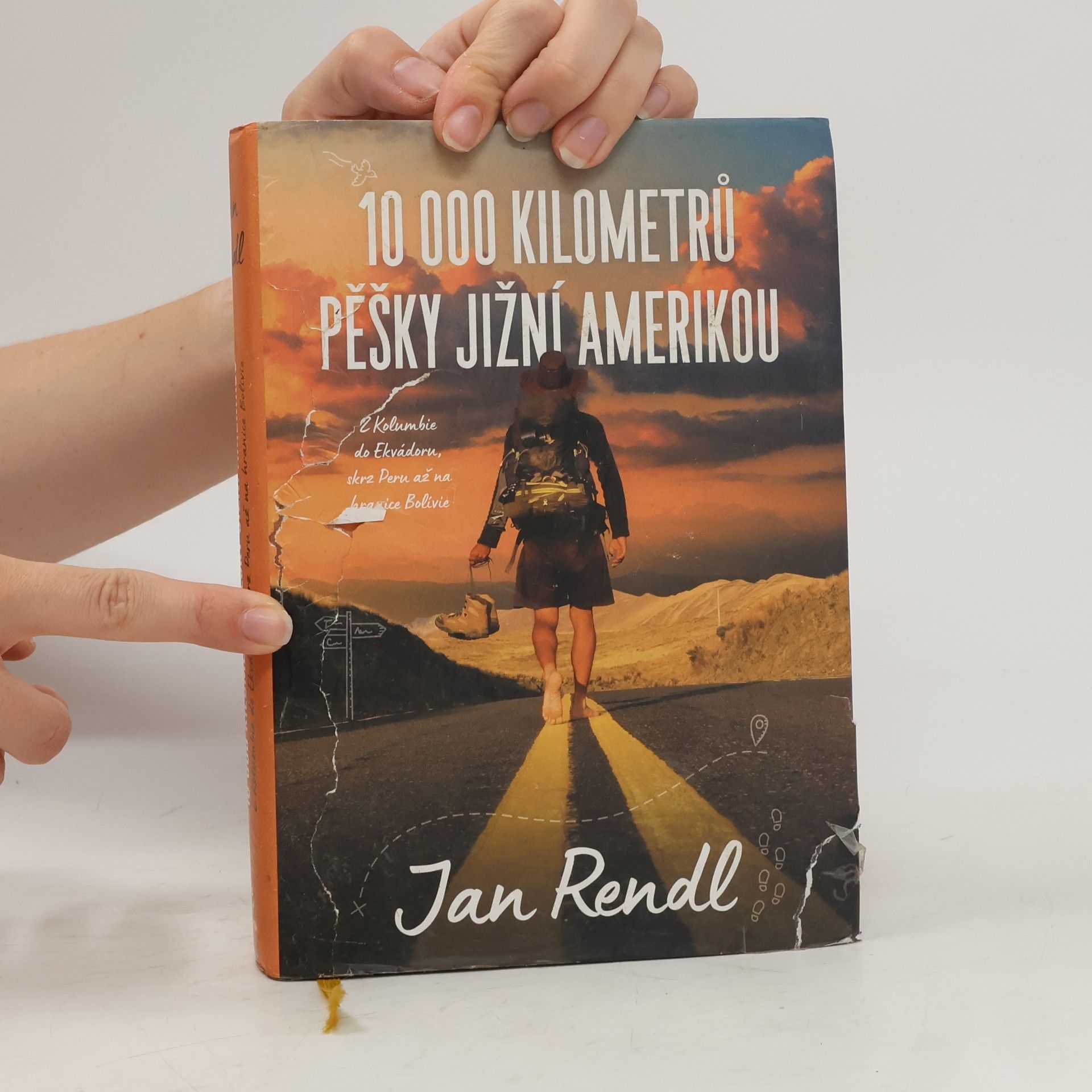 Jan Rendl 10 000 kilometrů pěšky Jižní Amerikou. Z Kolumbie do Ekvádoru, skrz Peru až na hranice Bolívie