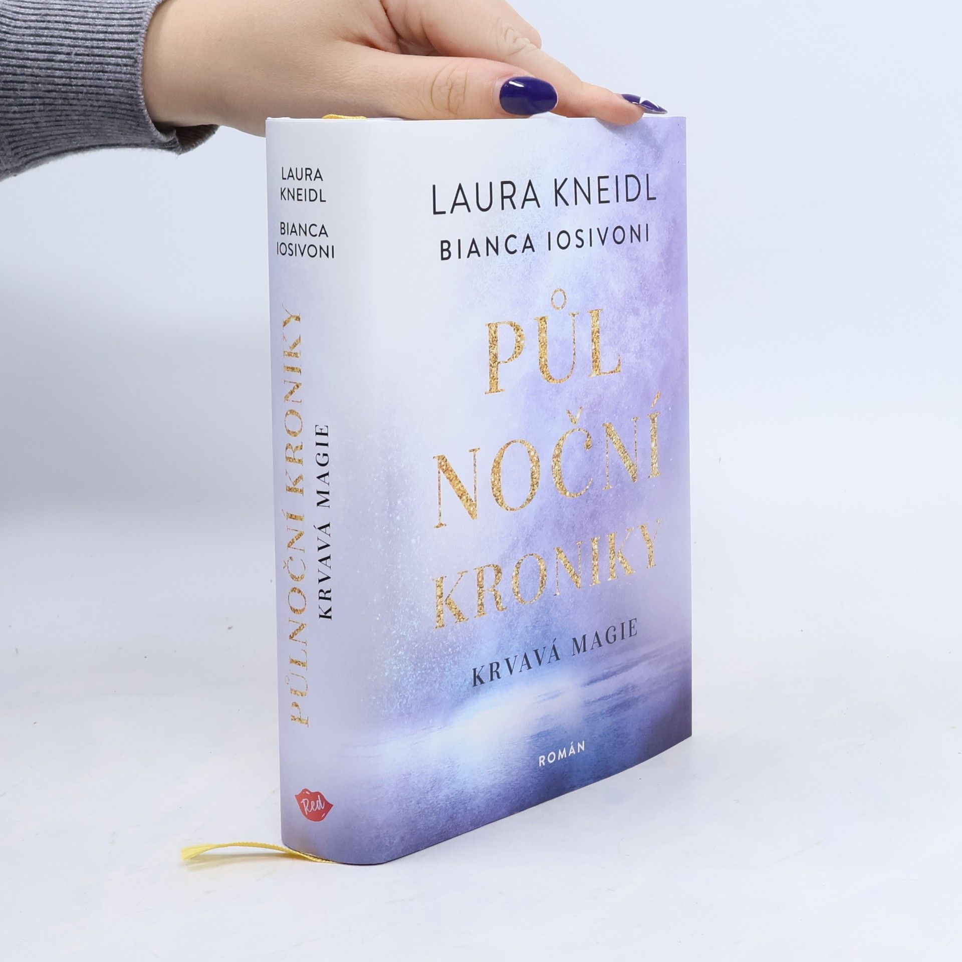 Bianca Iosivoni Půlnoční kroniky. Krvavá magie
