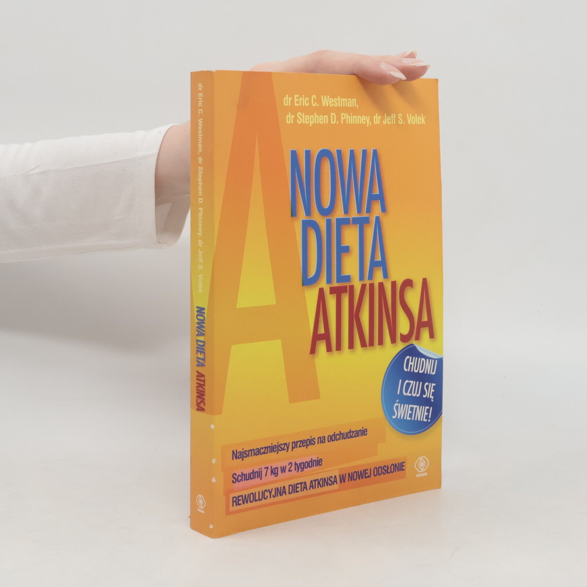 Eric C. Westman Dieta i żywienie: Nowa dieta Atkinsa