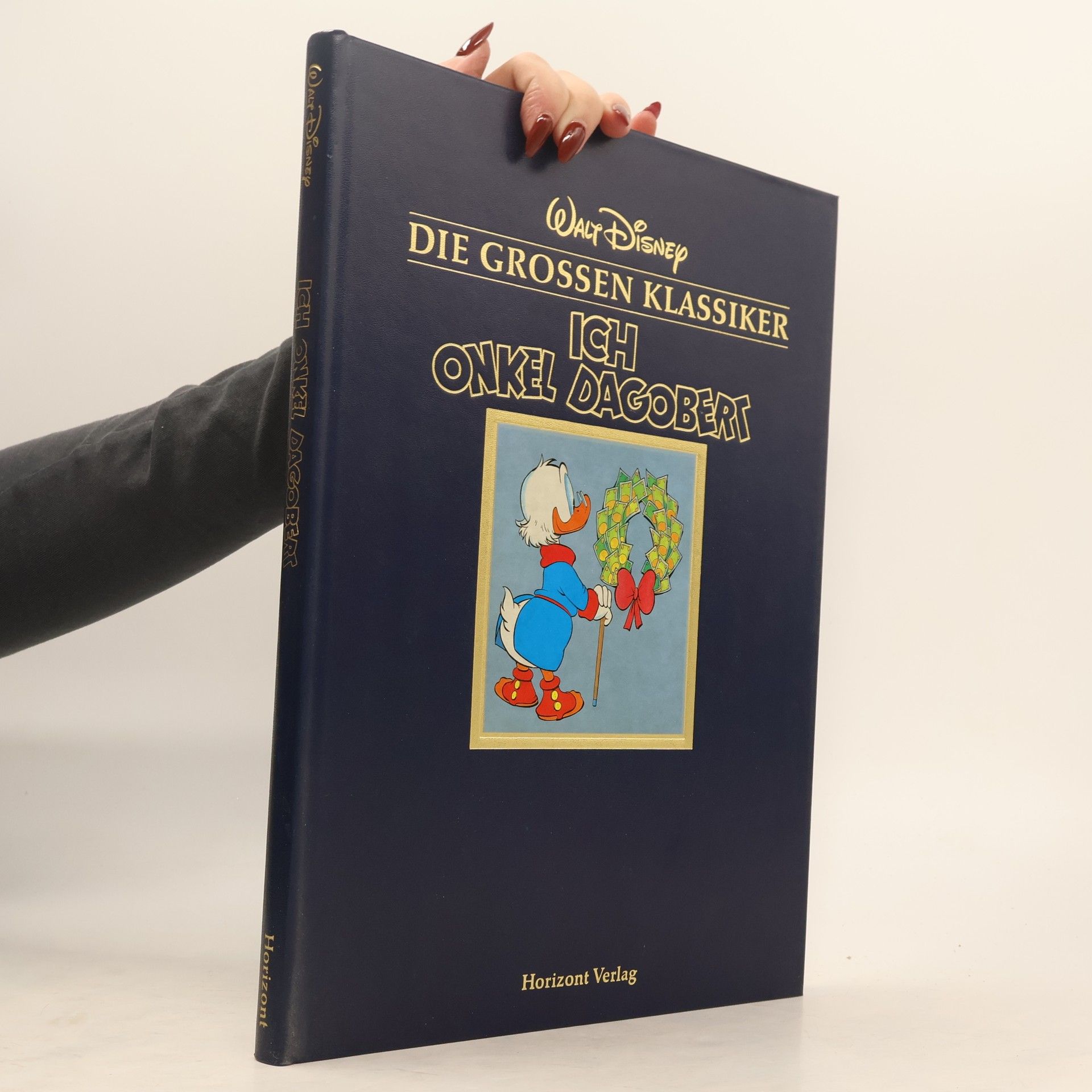 Autorenkollektiv Walt Disney - Die Großen Klassiker - Ich Onkel Dagobert