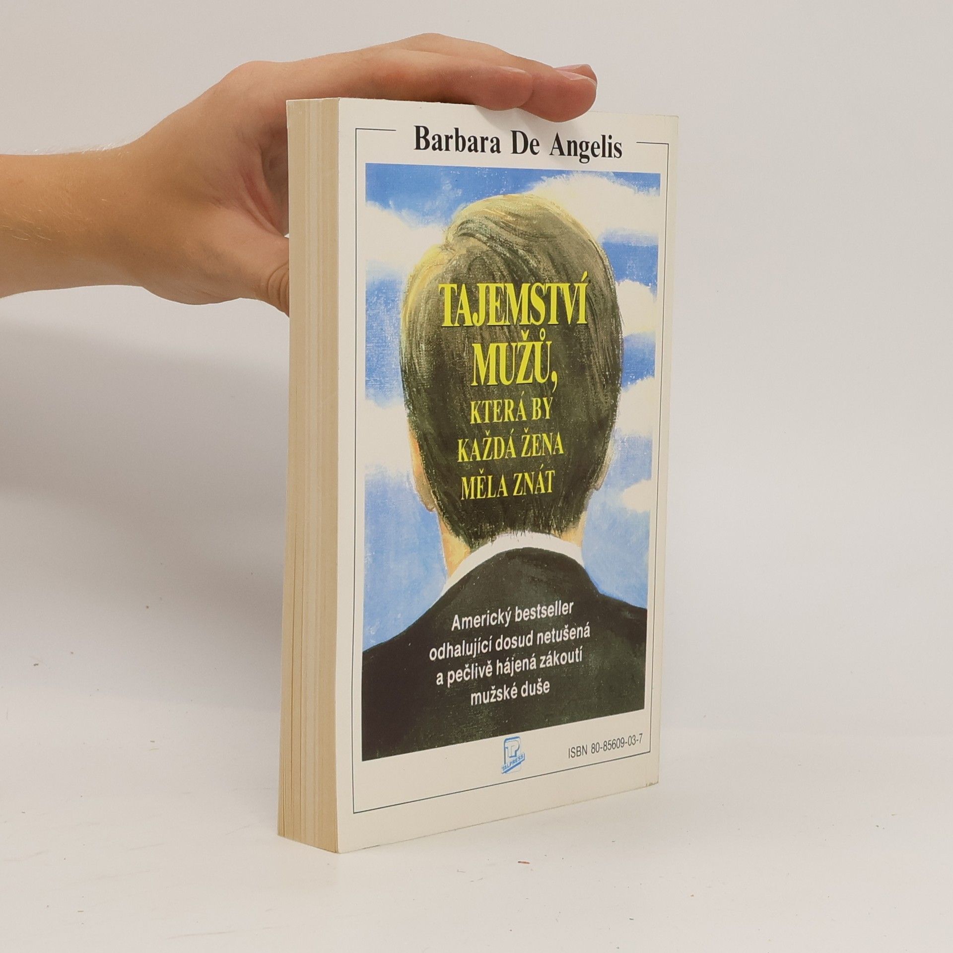Barbara De Angelis Tajemství mužů, která by každá žena měla znát