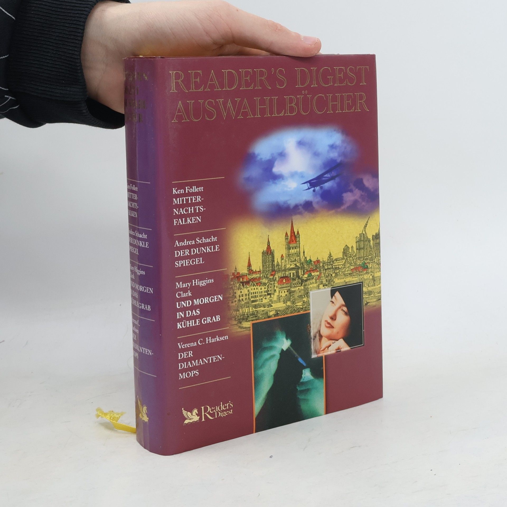 Autorenkollektiv Reader's Digest Auswahlbücher. Mitternachtsfalken. Der dunkle Spiegel. Und Morgen in das kühle Grab. Die Diamantenmops