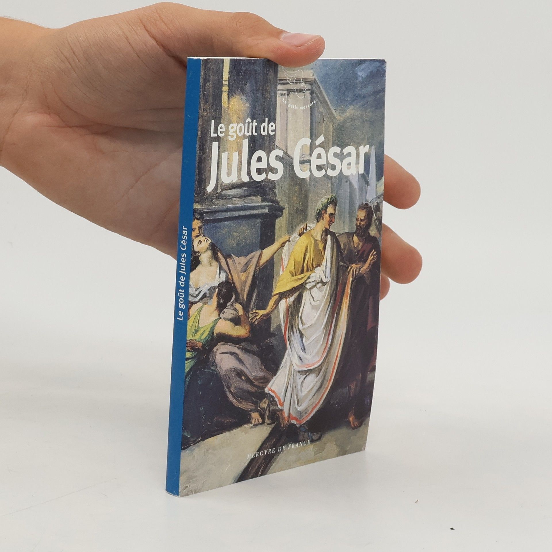 Autores varios Le goût de Jules César