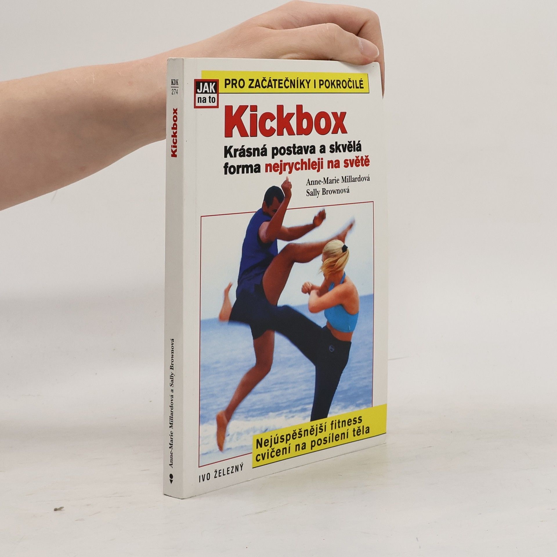 Anne Marie Millard Kickbox: Krásná postava a skvělá forma nejrychleji na světě