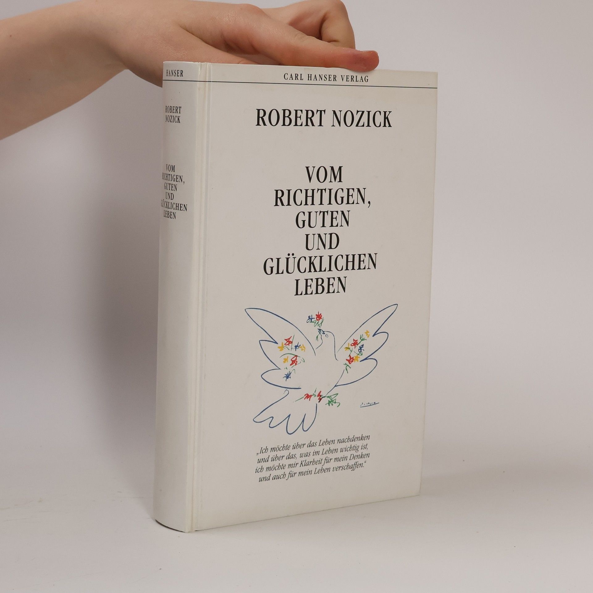 Robert Nozick Vom richtigen, guten und glücklichen Leben