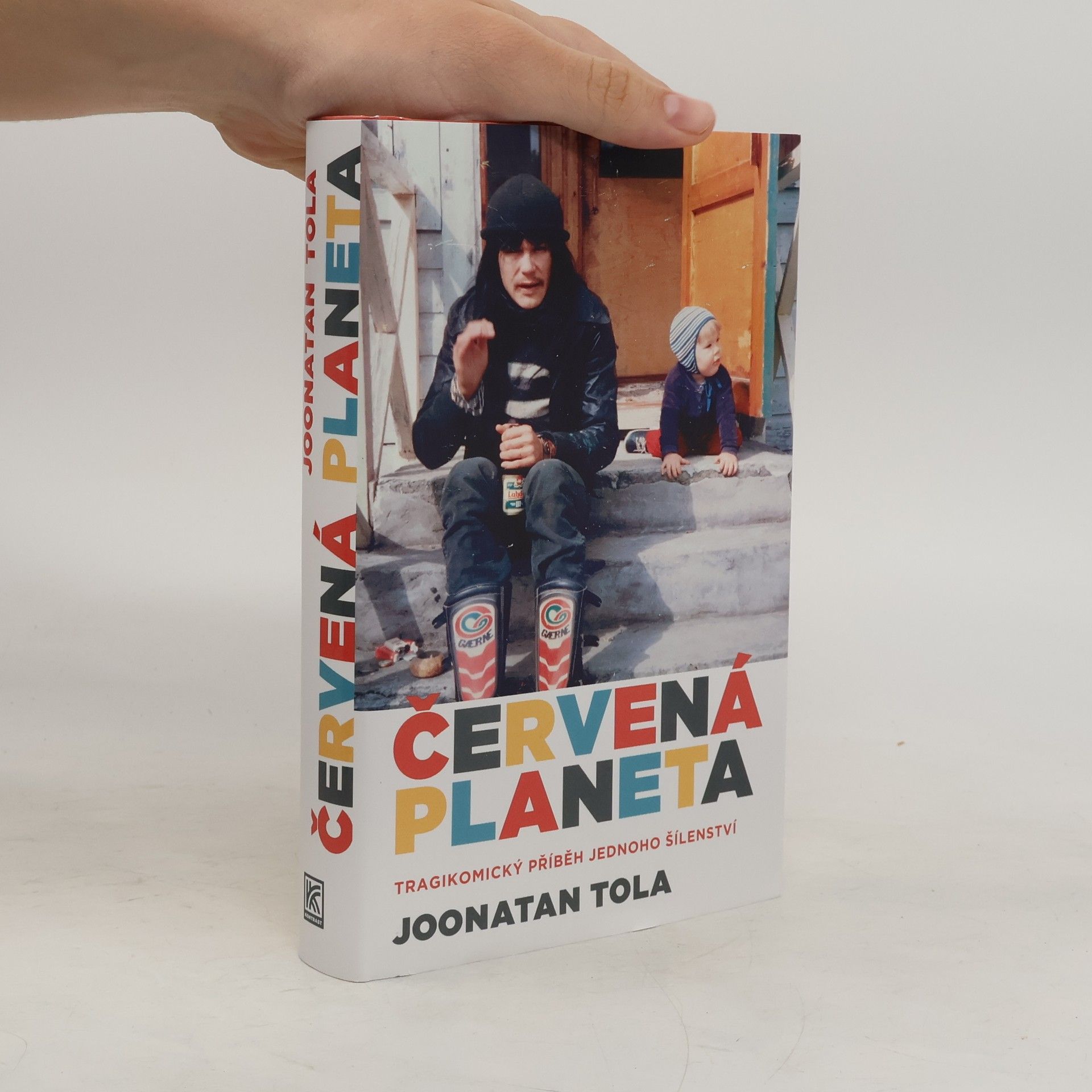 Joonatan Tola Červená planeta - Tragikomický příběh jednoho šílenství