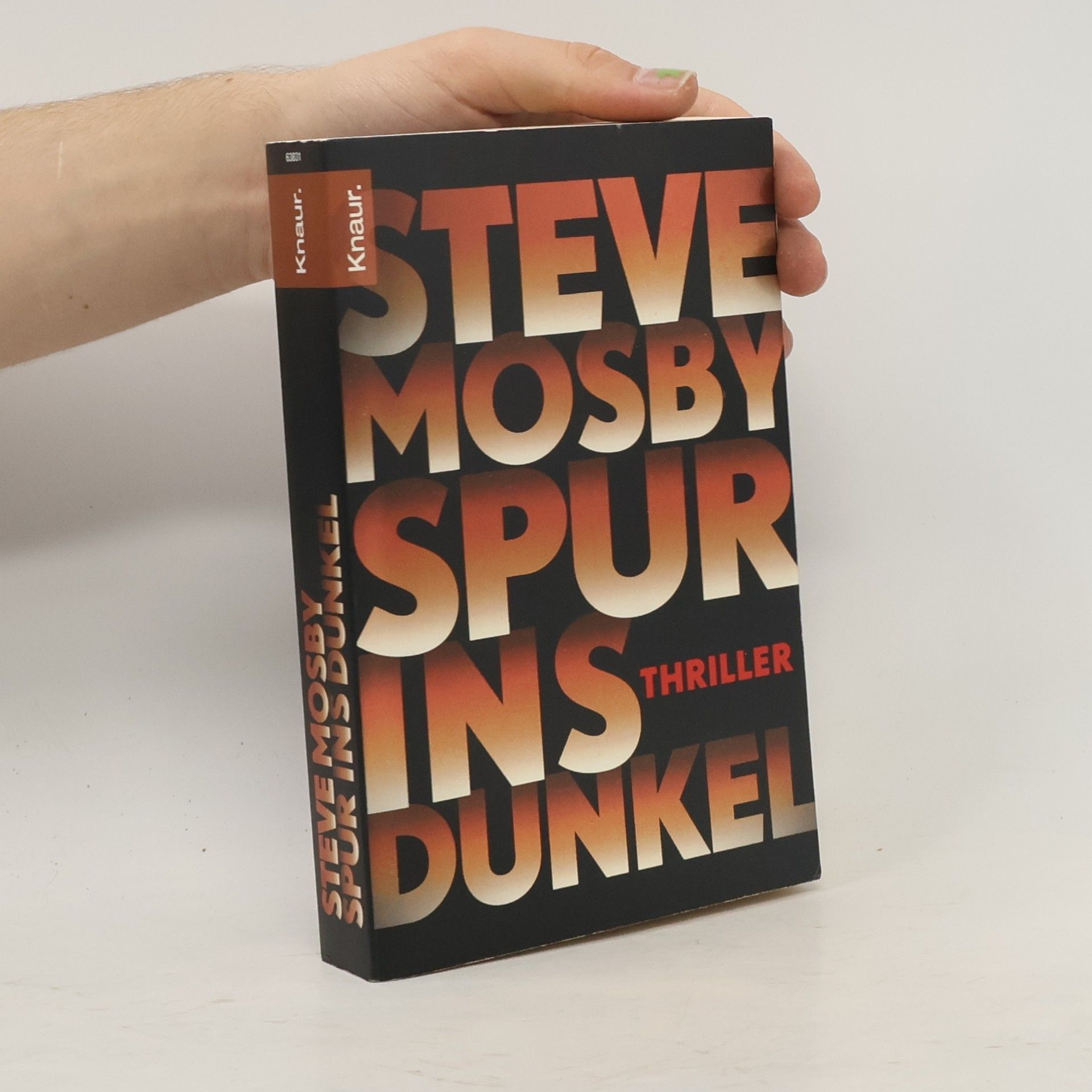 Steve Mosby Spur ins Dunkel