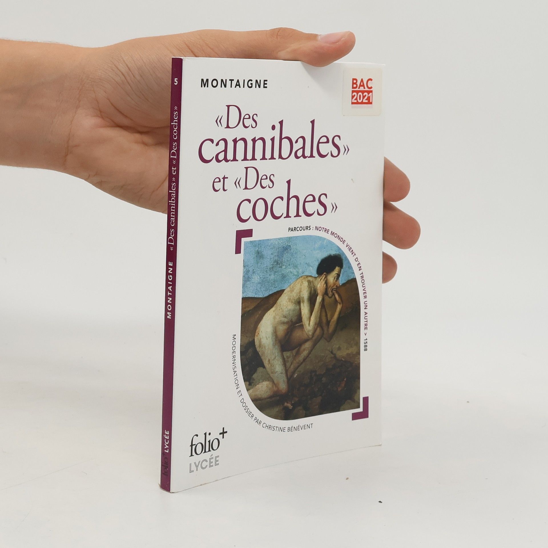 Christine Bénévent Folio+ - 5: "Des cannibales" et "Des coches"