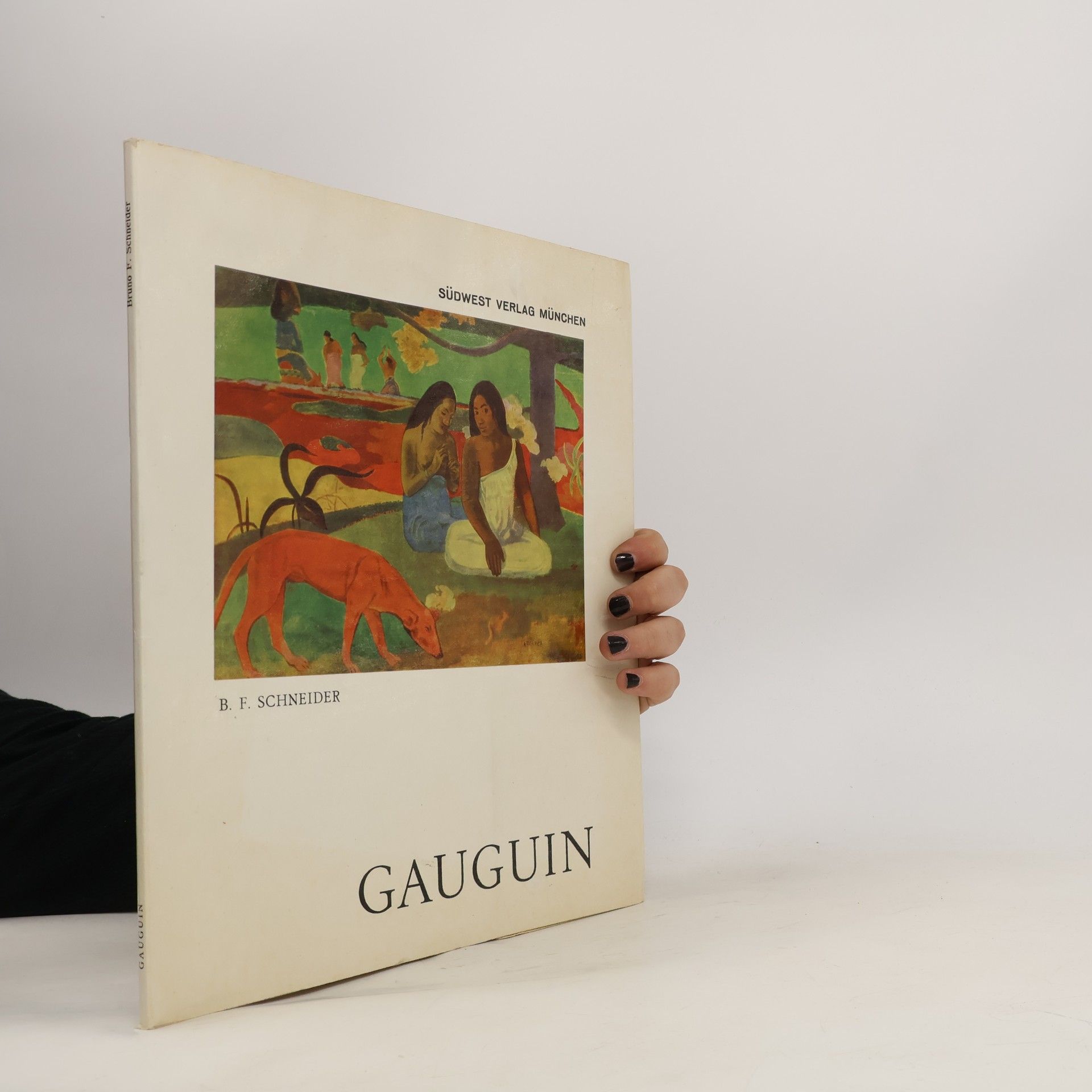 Bruno F. Schnieder Gauguin