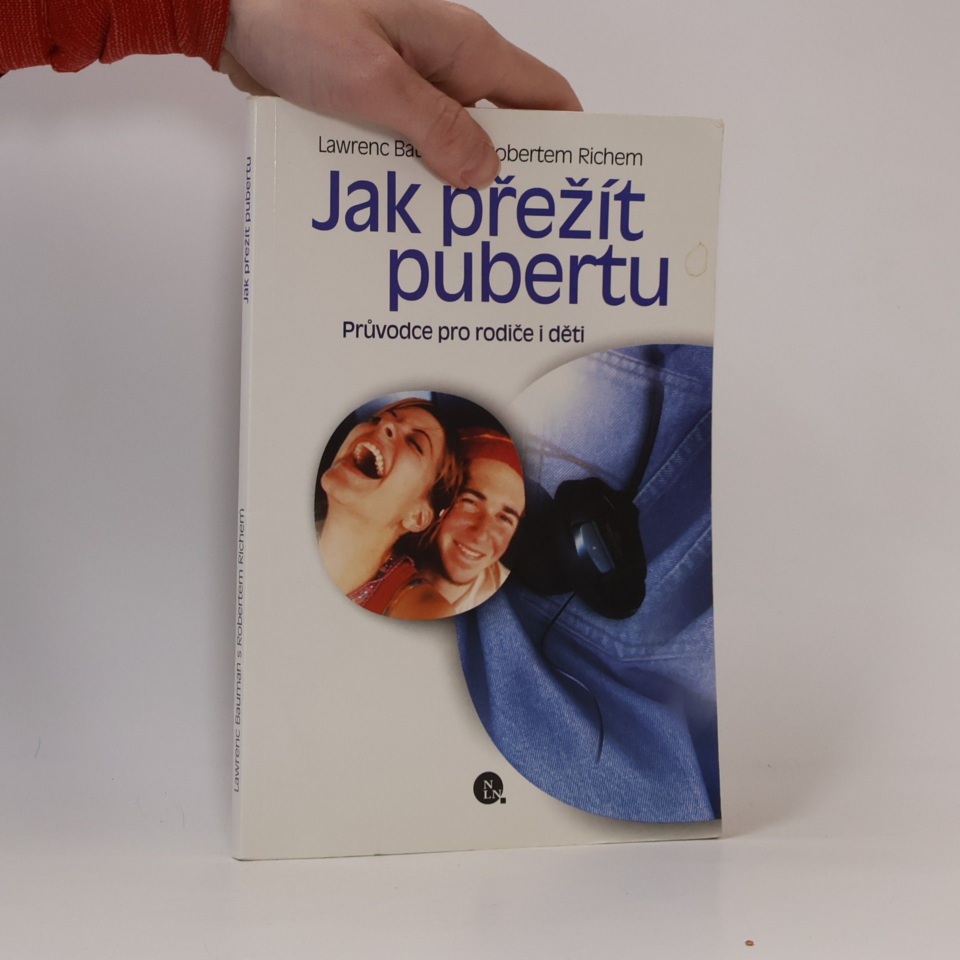 Lawrenc Bauman Jak přežít pubertu : průvodce pro rodiče i děti