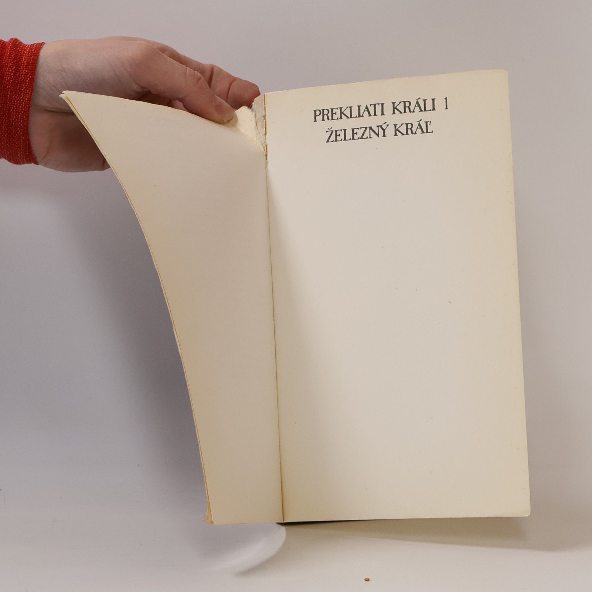 Maurice Druon Prekliati králi 1. Železný kráľ