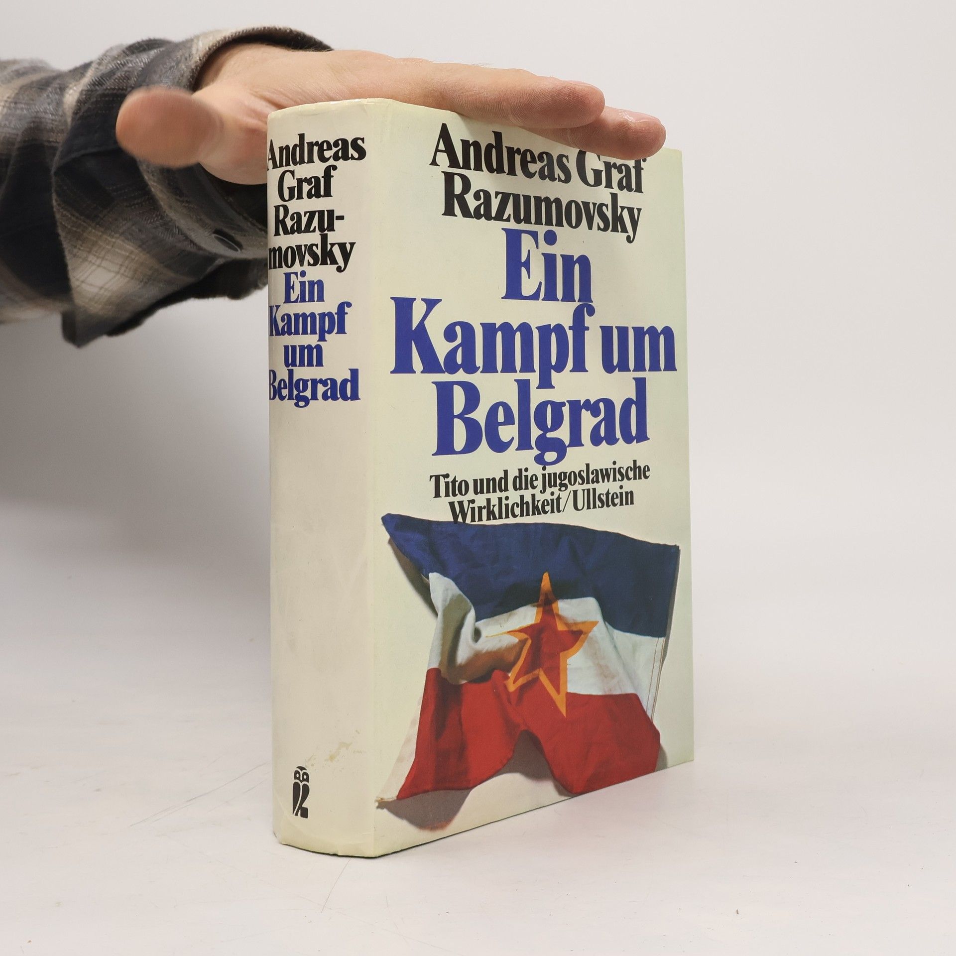 Andreas Razumovsky Ein Kampf um Belgrad