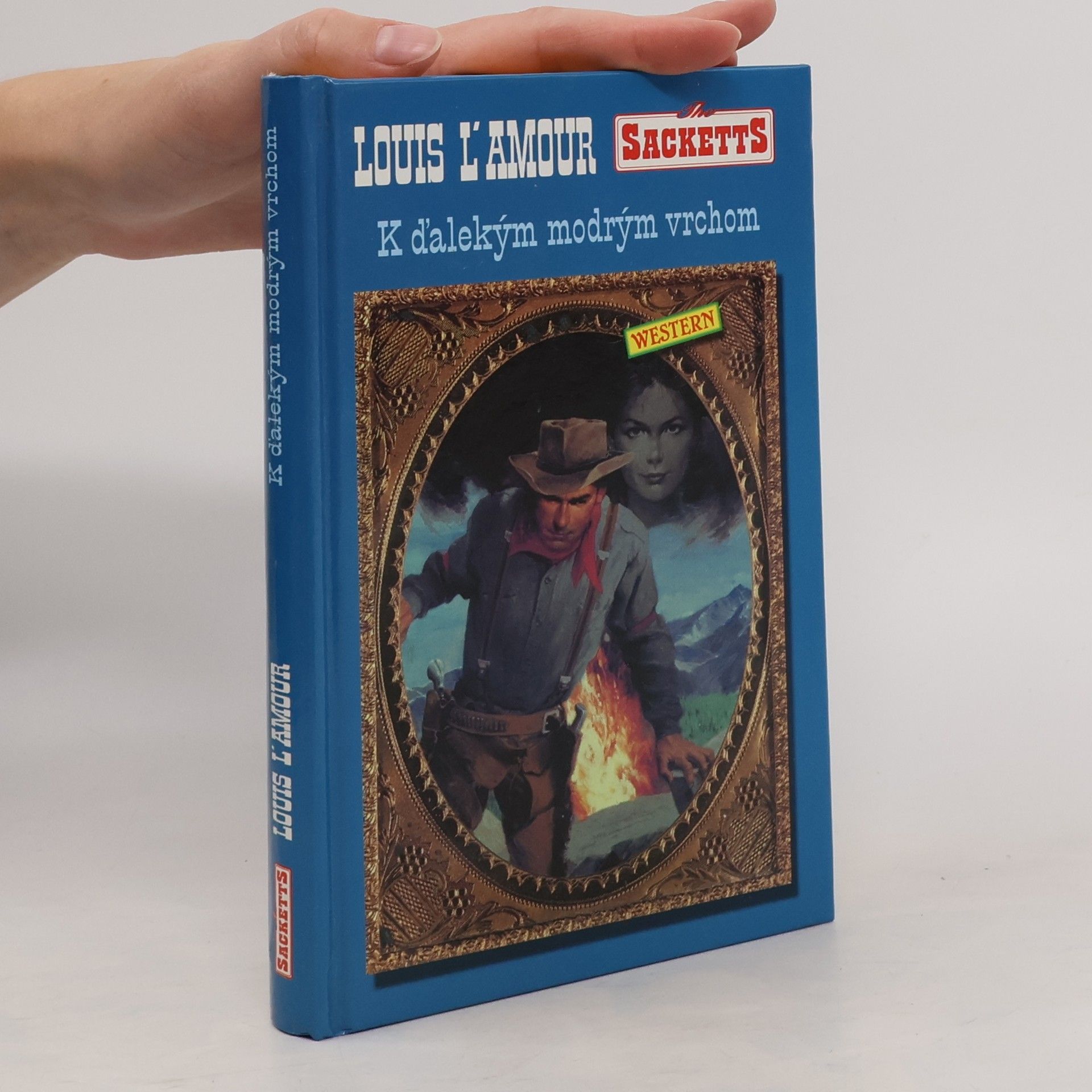 Louis L’Amour K ďalekým modrým vrchom