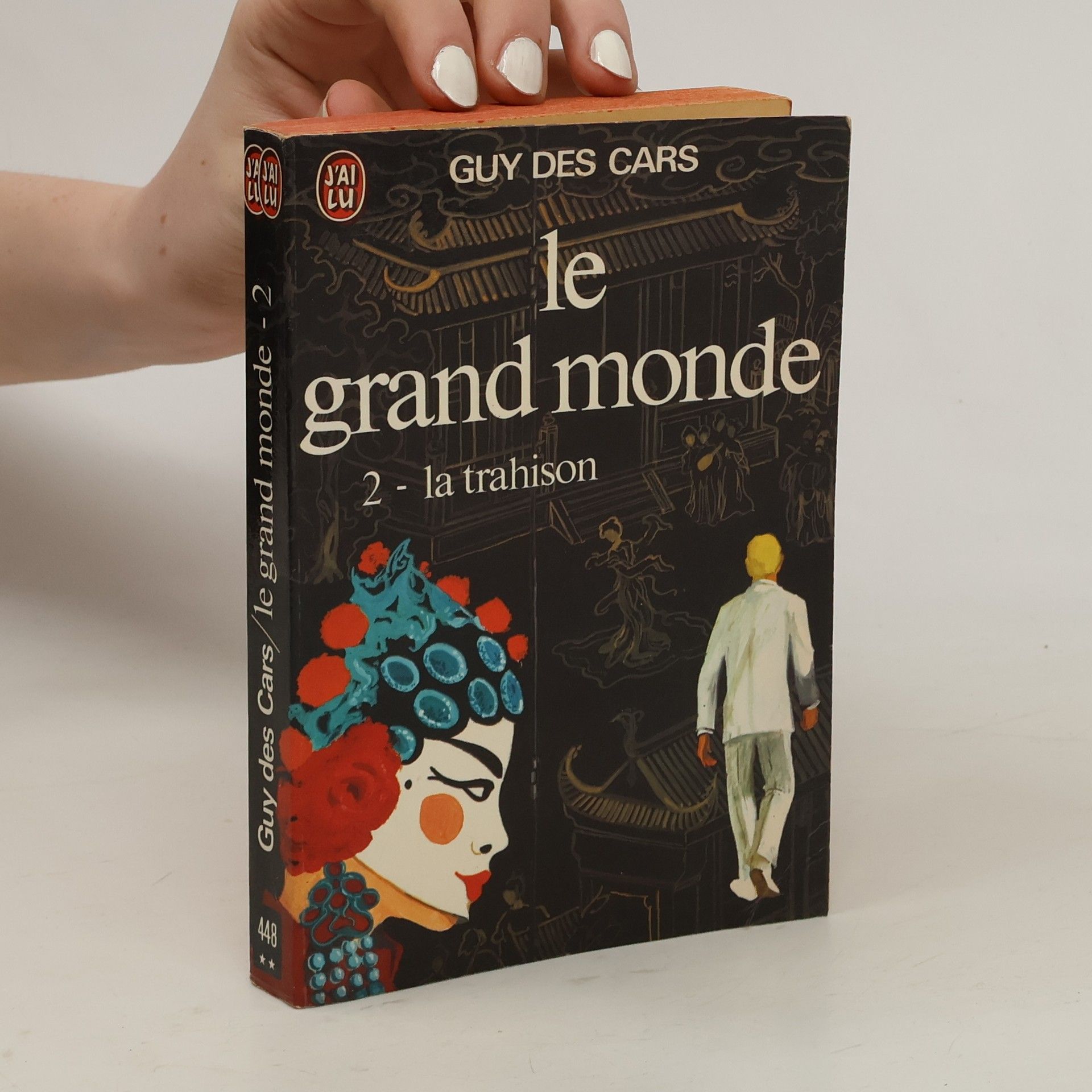 Le grand monde, Tome 2. La trahison
