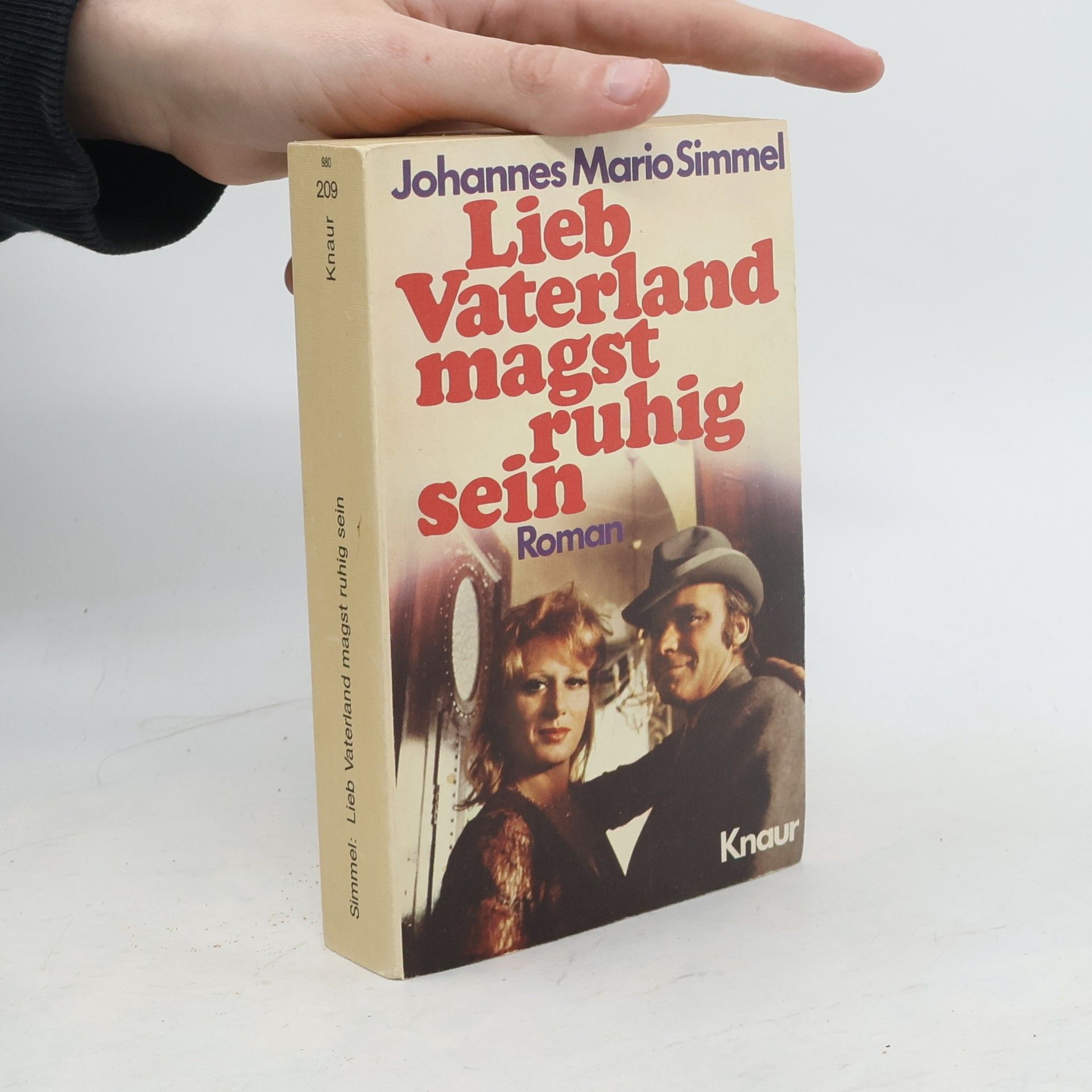 Johannes Mario Simmel Lieb Vaterland magst ruhig sein
