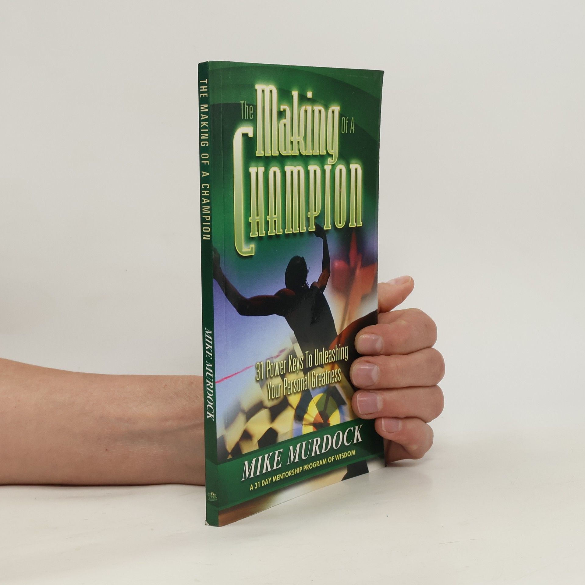 Mike Murdock The Making of a Champion