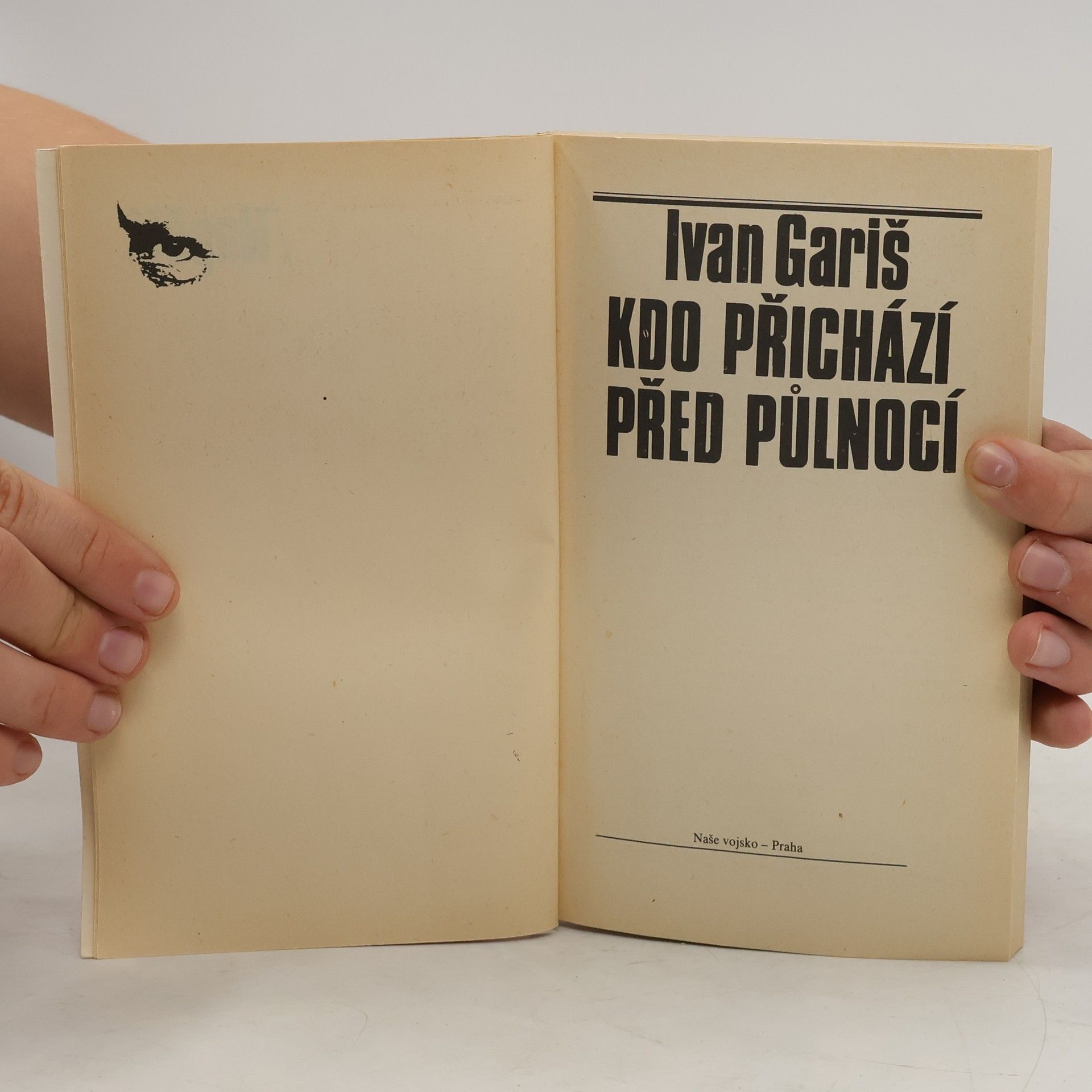 Ivan Gariš Kdo přichází před půlnocí