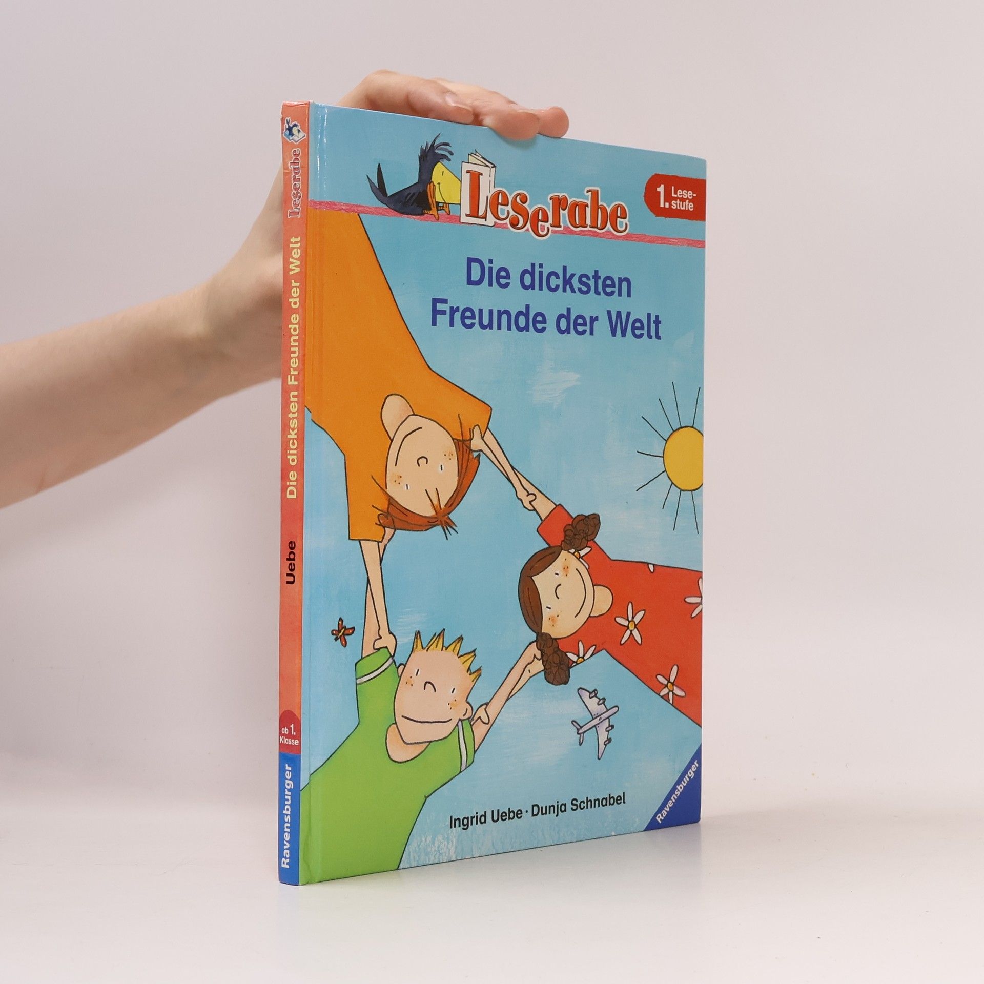 Ingrid Uebe Die dicksten Freunde der Welt