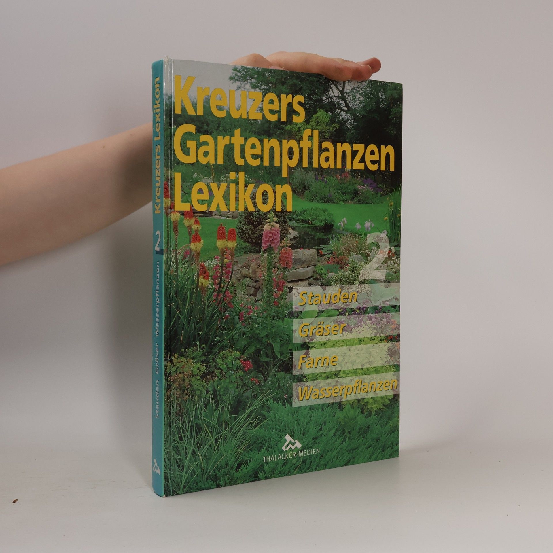 Kolektiv autorů Kreuzers Gartenpflanzen-Lexikon