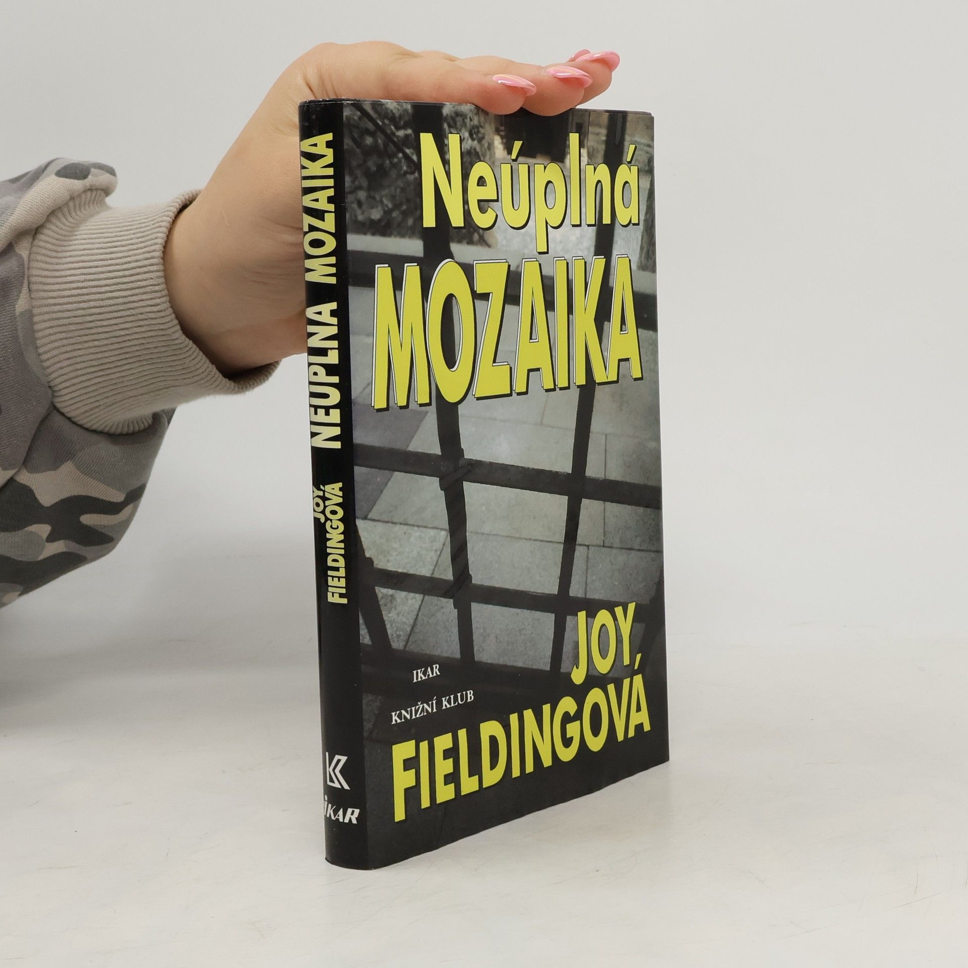 Joy Fielding Neúplná mozaika