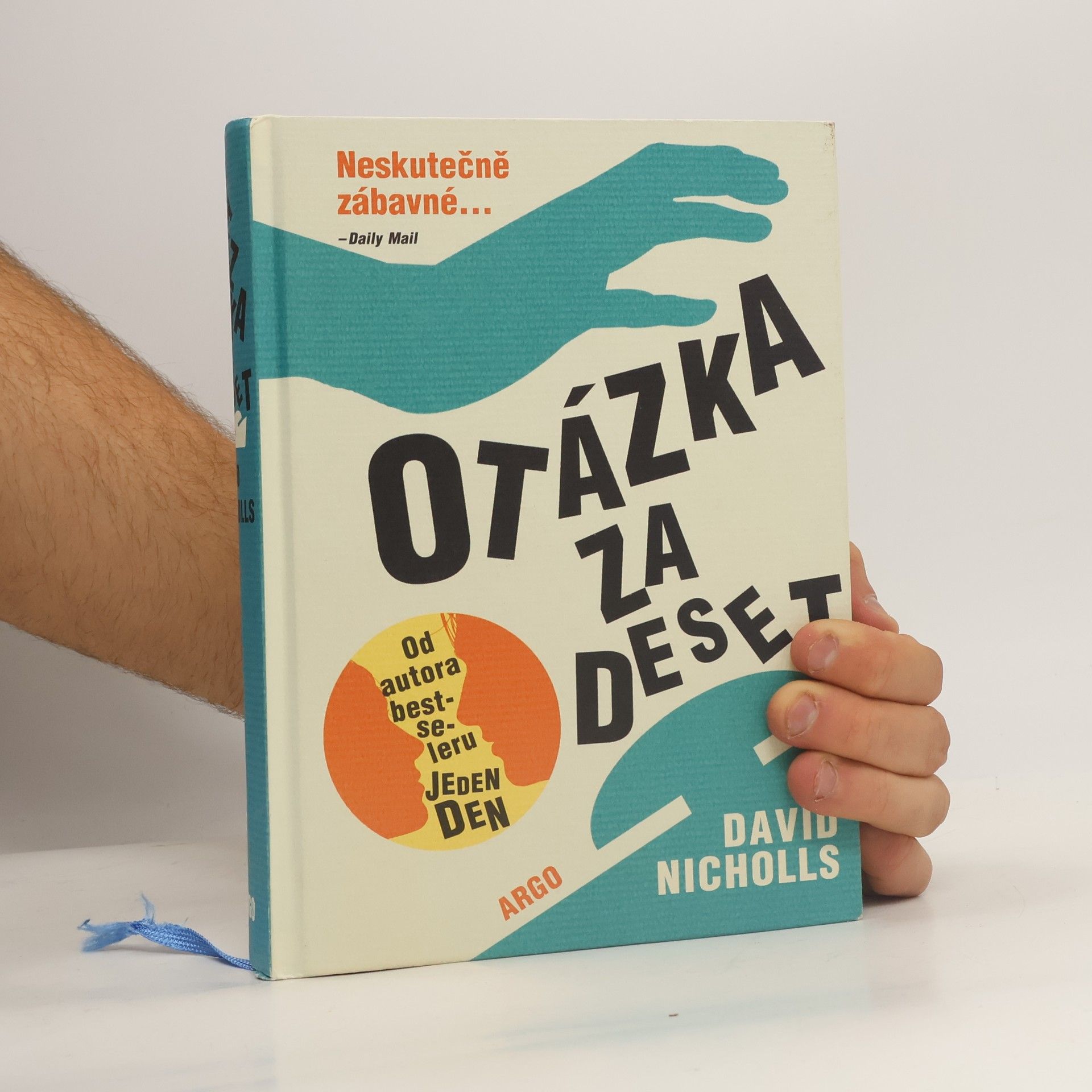 David Nicholls Otázka za deset