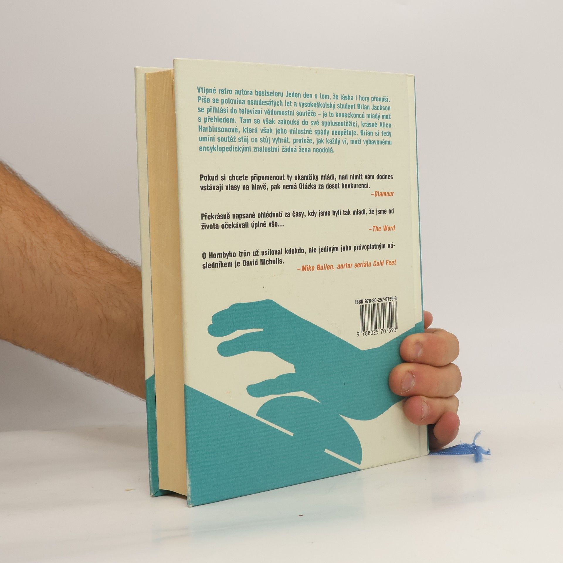 David Nicholls Otázka za deset