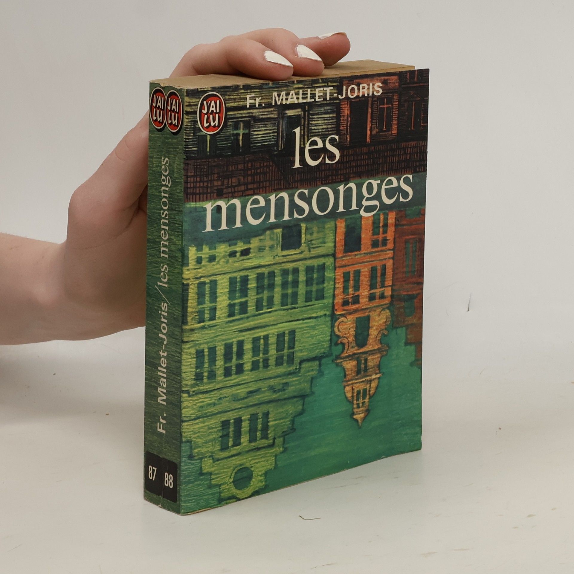 Françoise Mallet Joris Les mensonges