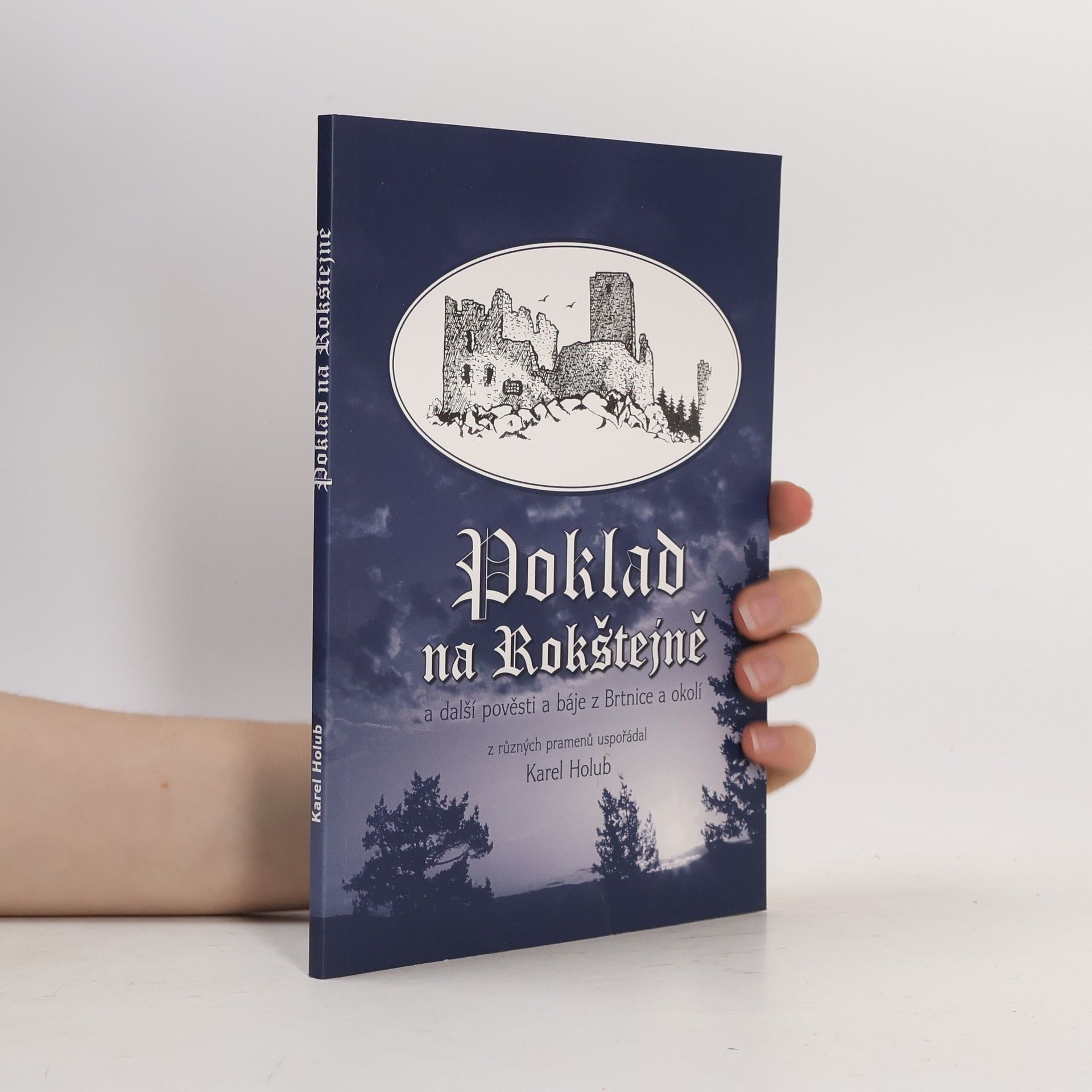 Poklad na Rokštejně a další pověsti a báje z Brtnice a okolí