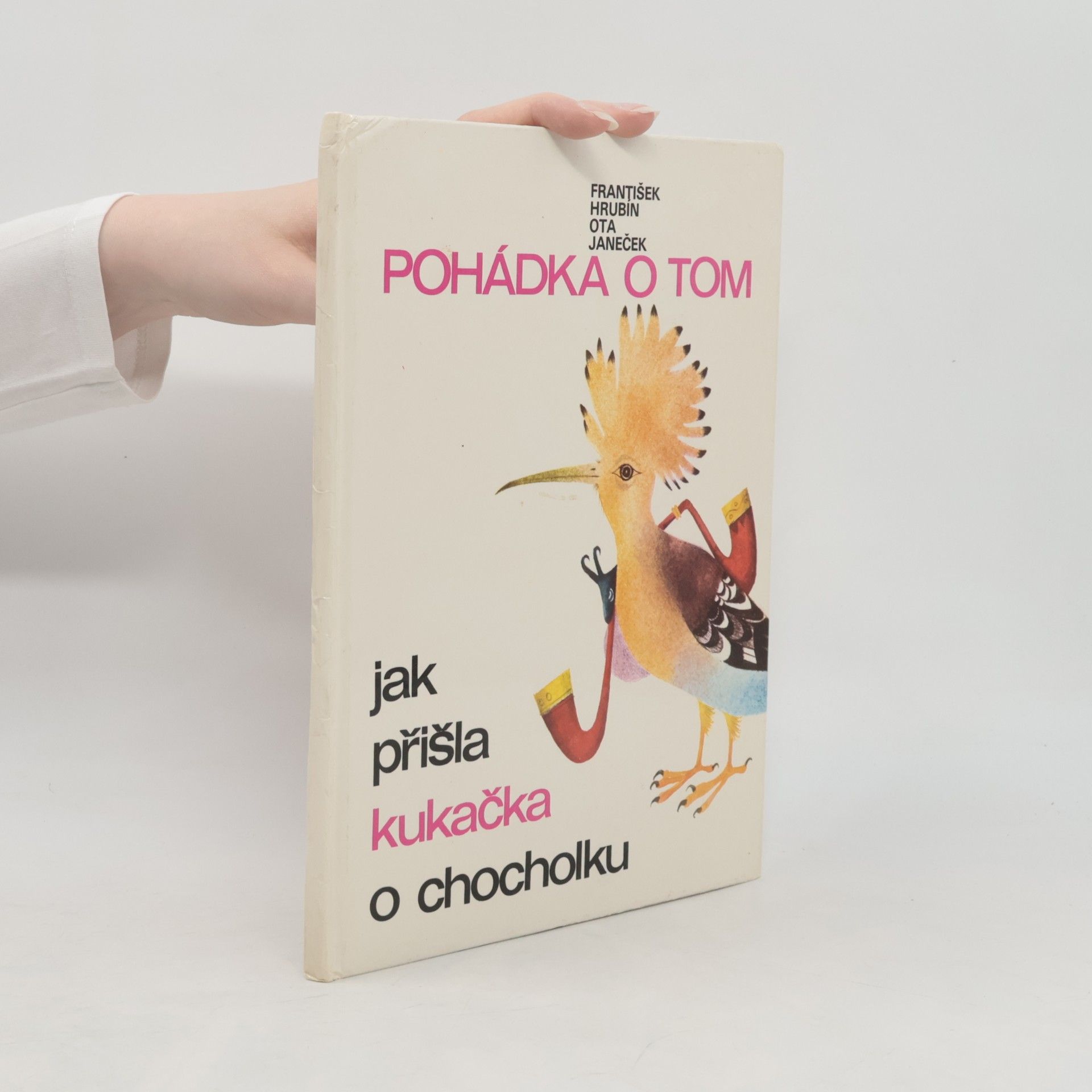 František Hrubín Pohádka o tom, jak přišla kukačka o chocholku