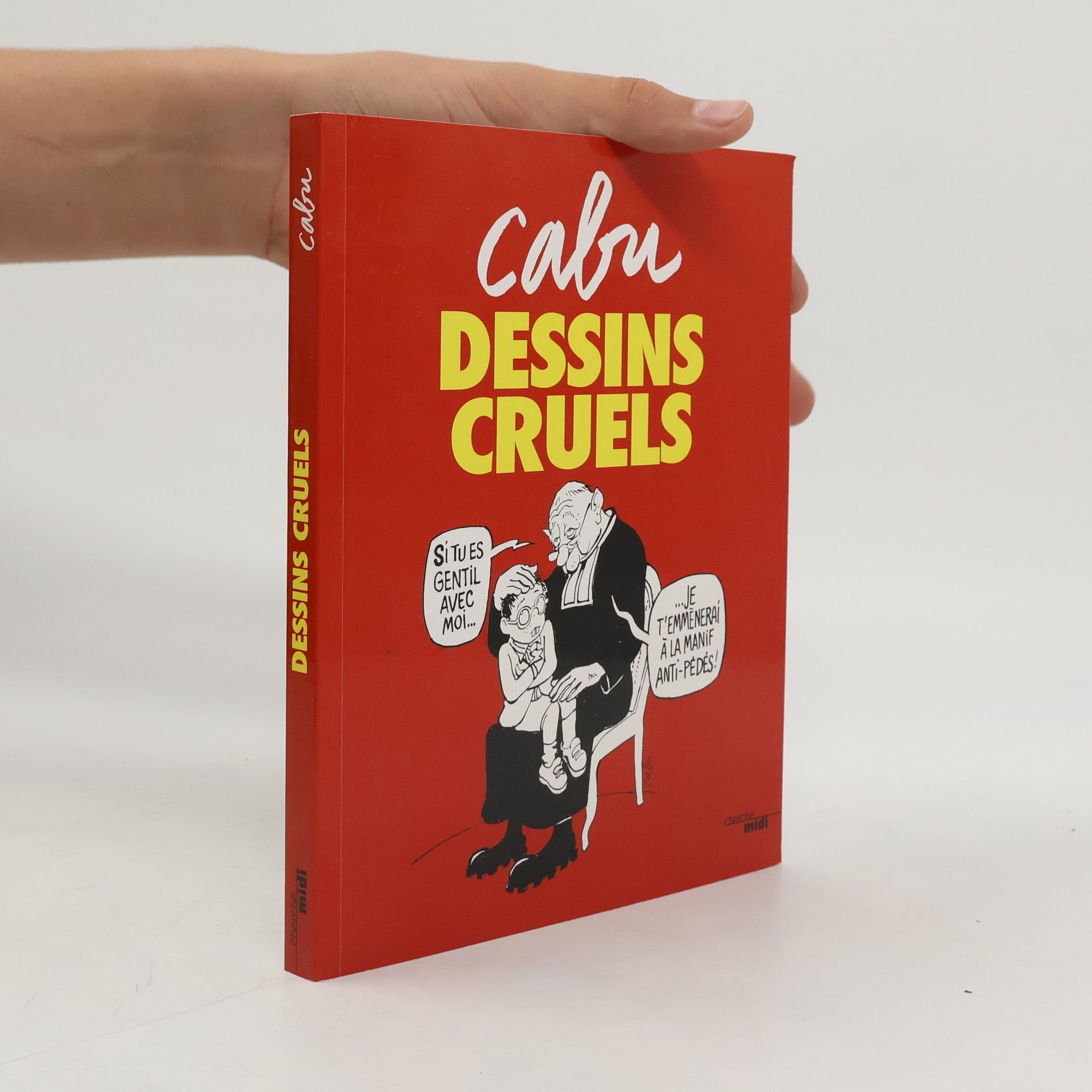 Cabu Dessins cruels