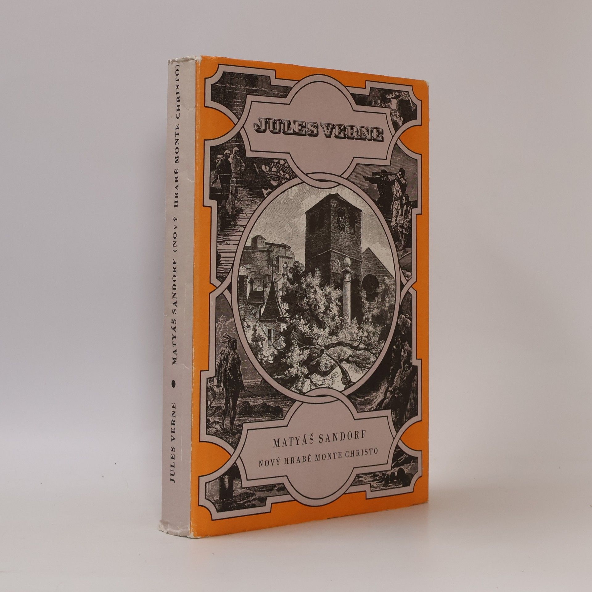 Jules Verne Matyáš Sandorf. Nový hrabě Monte Christo