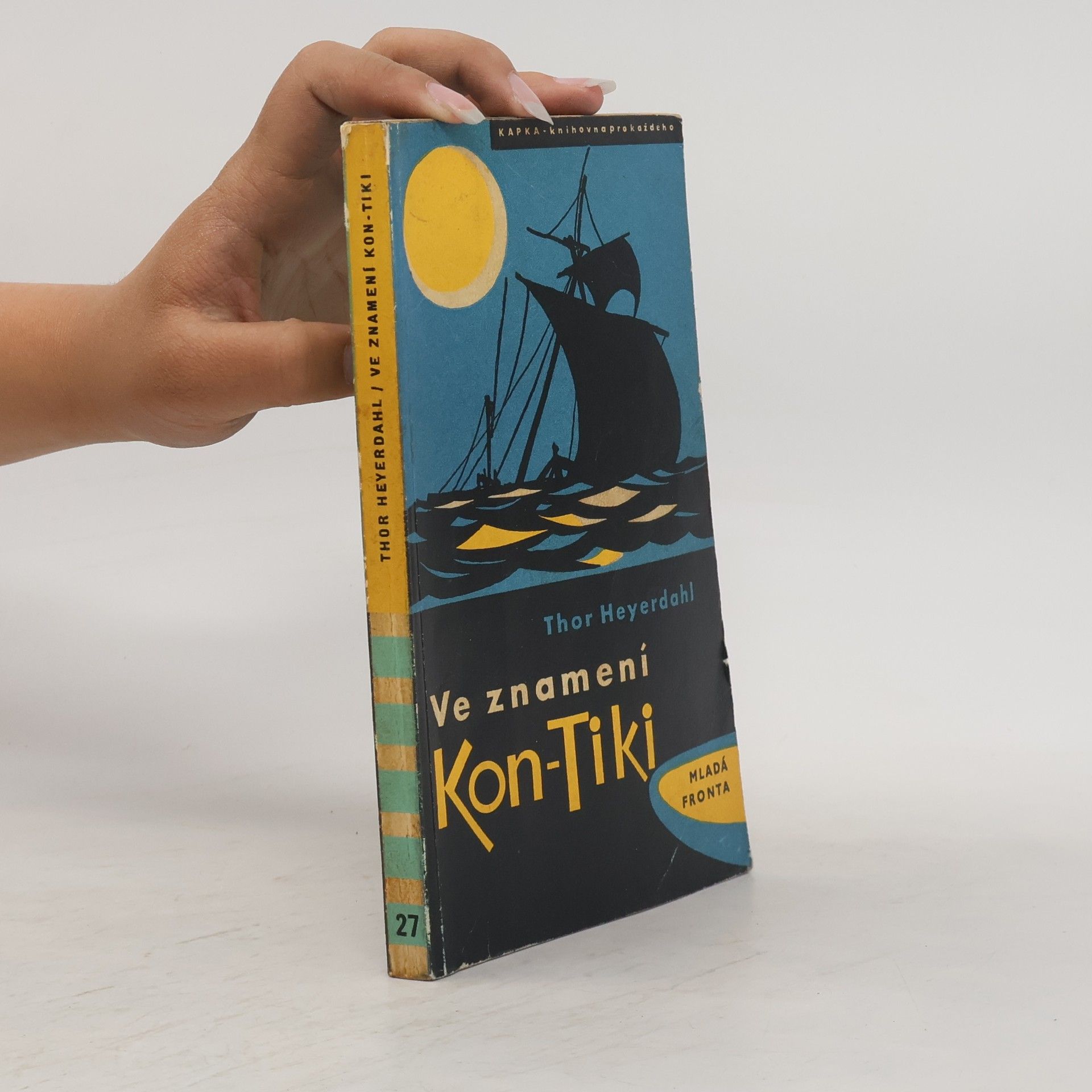 Thor Heyerdahl Ve znamení Kon-Tiki