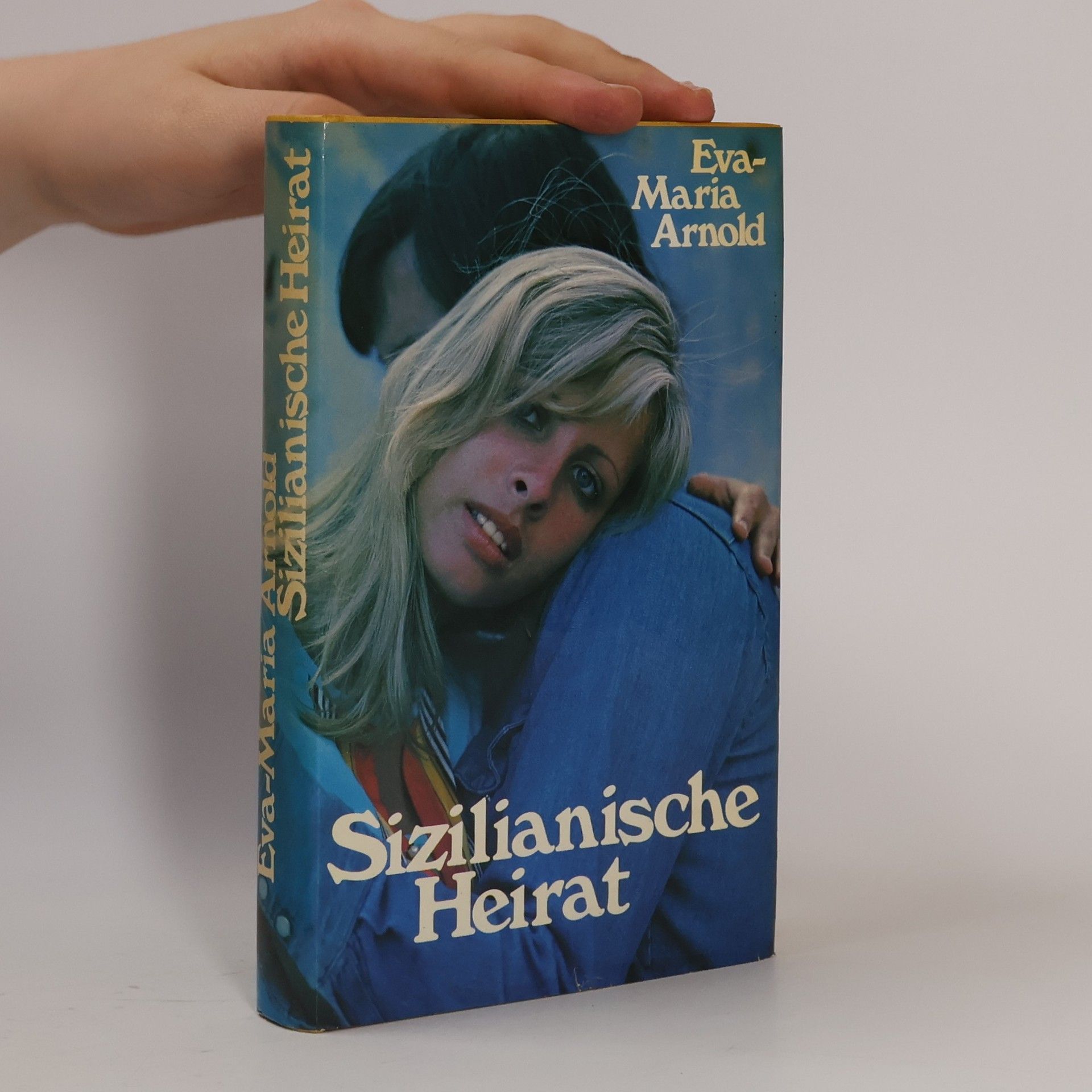 Eva Maria Arnold Sizilianische Heirat