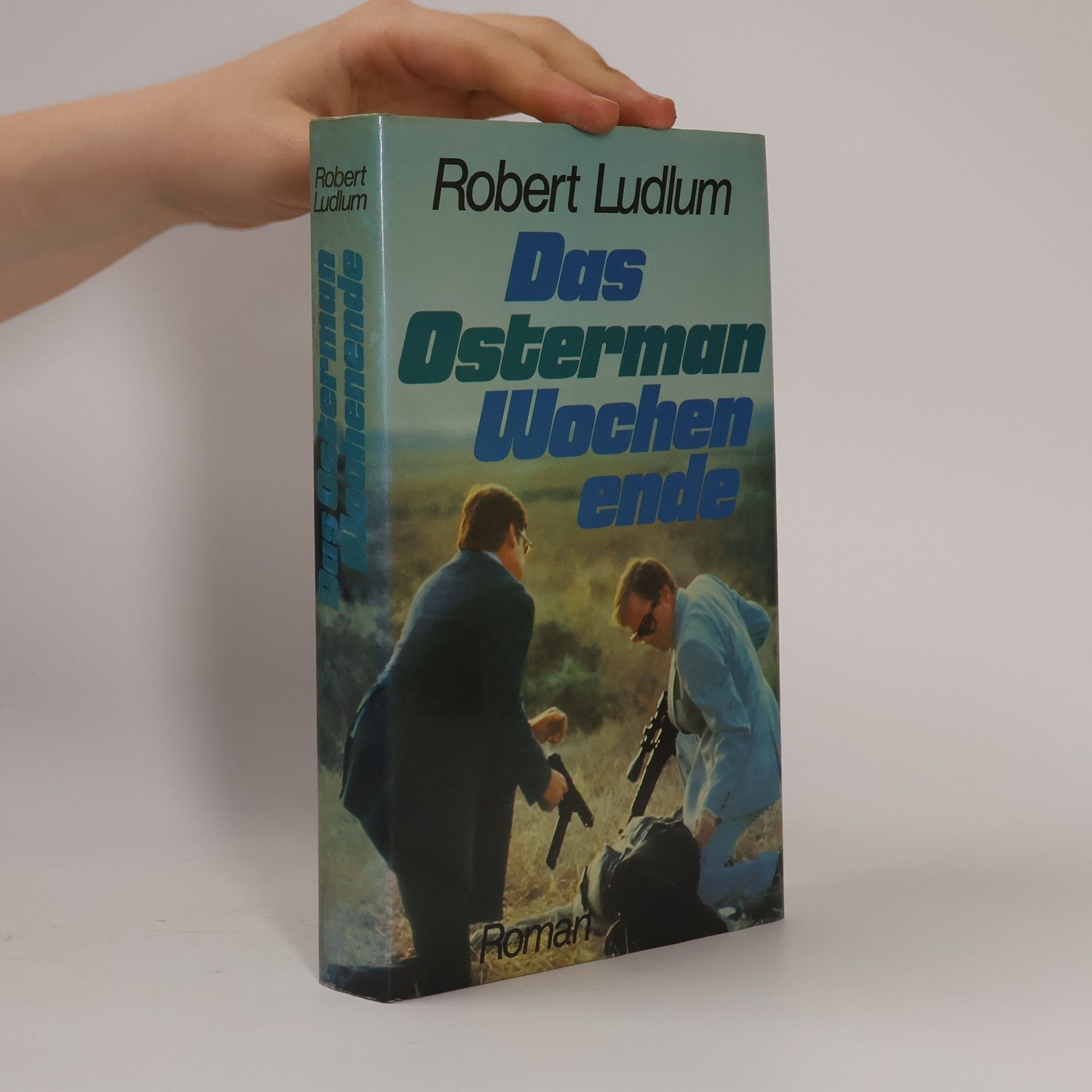 Robert Ludlum Das Osterman Wochenende