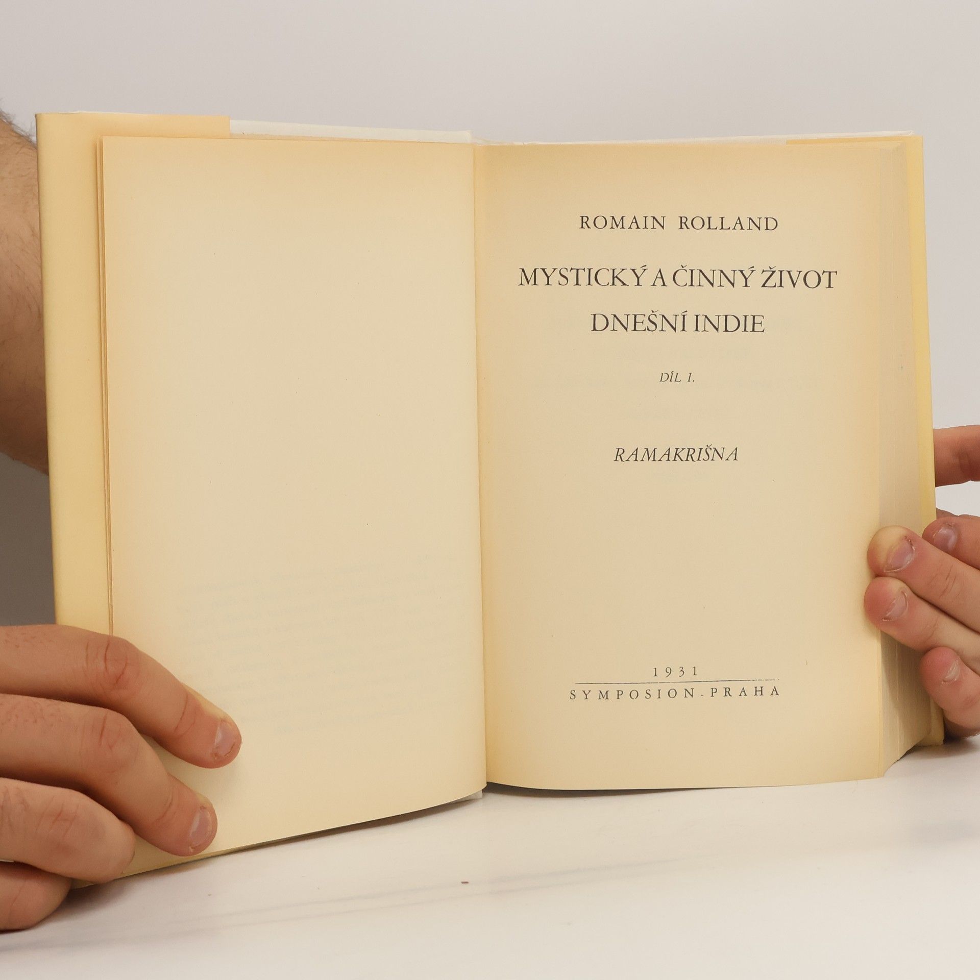 Romain Rolland Mystický a činný život dnešní Indie I.