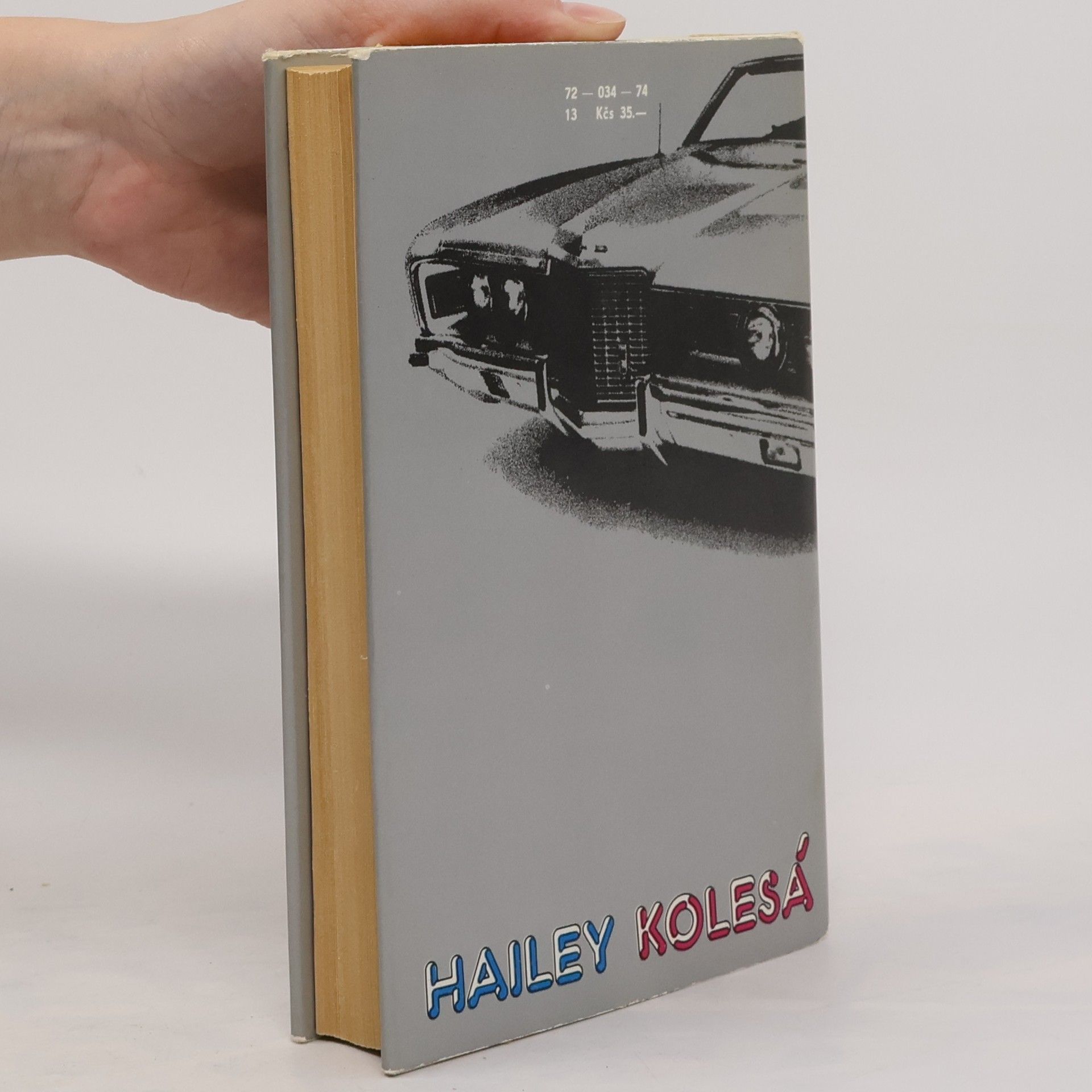 Arthur Hailey Kolesá