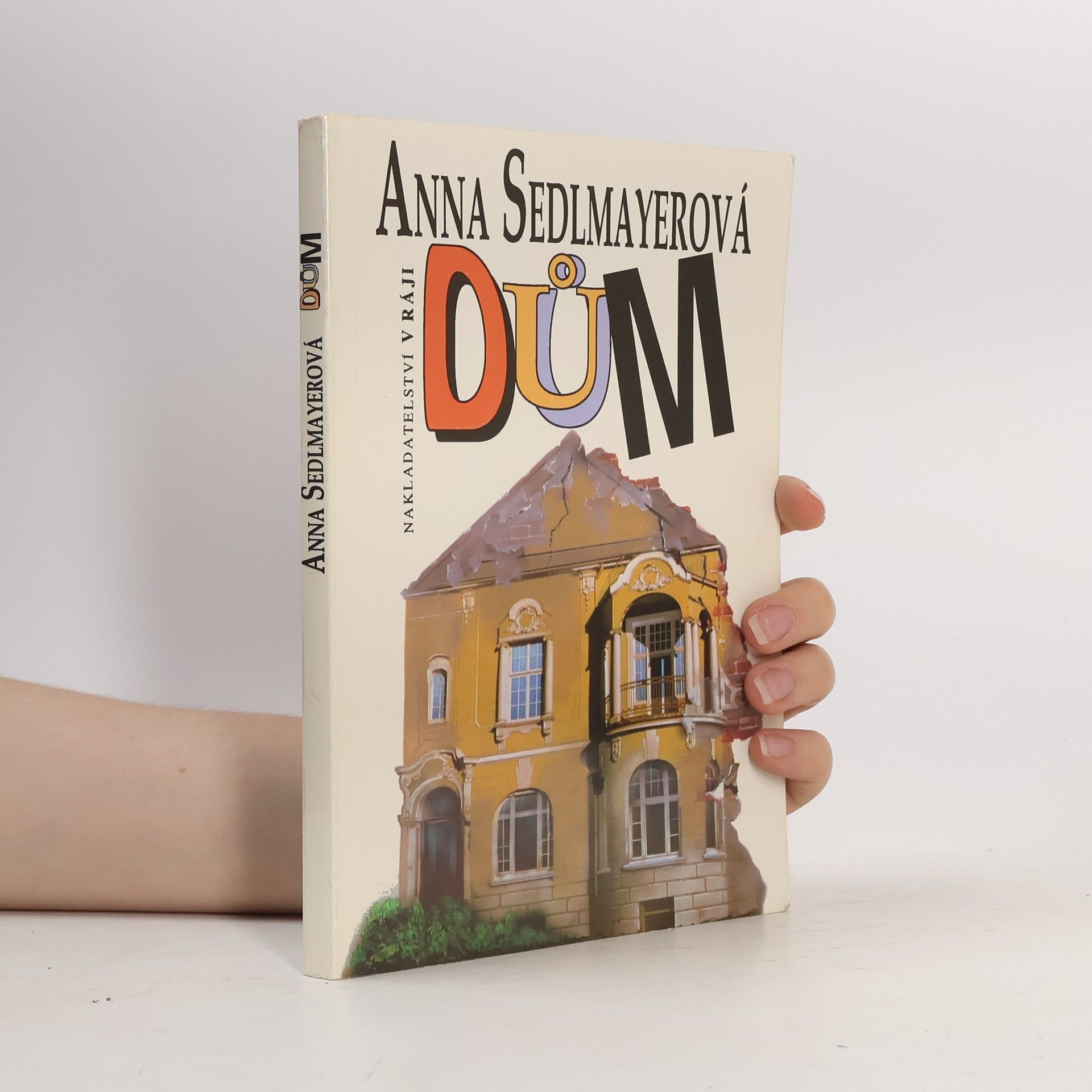 Anna Sedlmayerová Dům