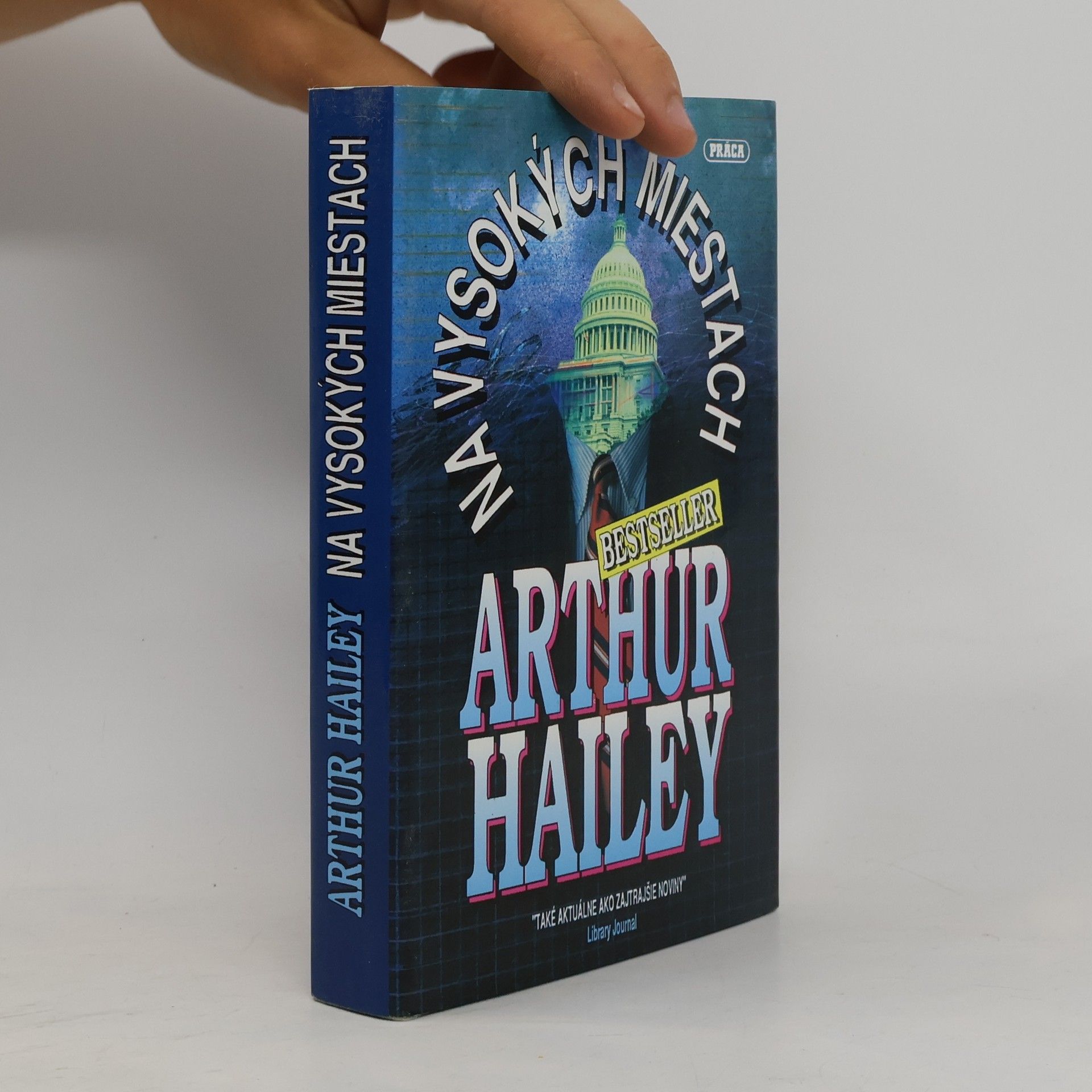 Arthur Hailey Na vysokých miestach