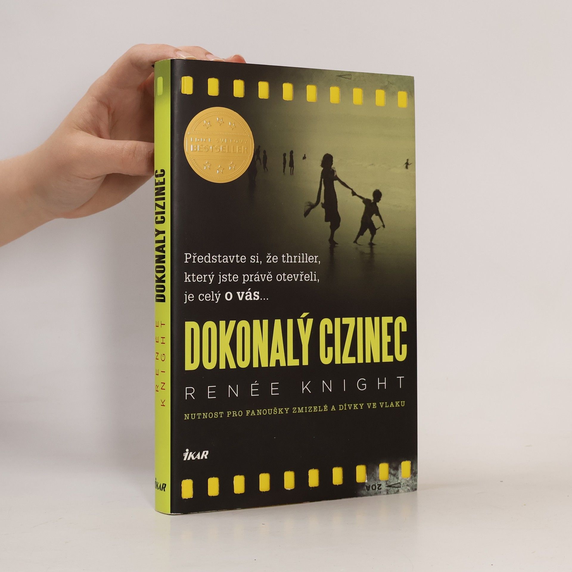Renée Knight Dokonalý cizinec
