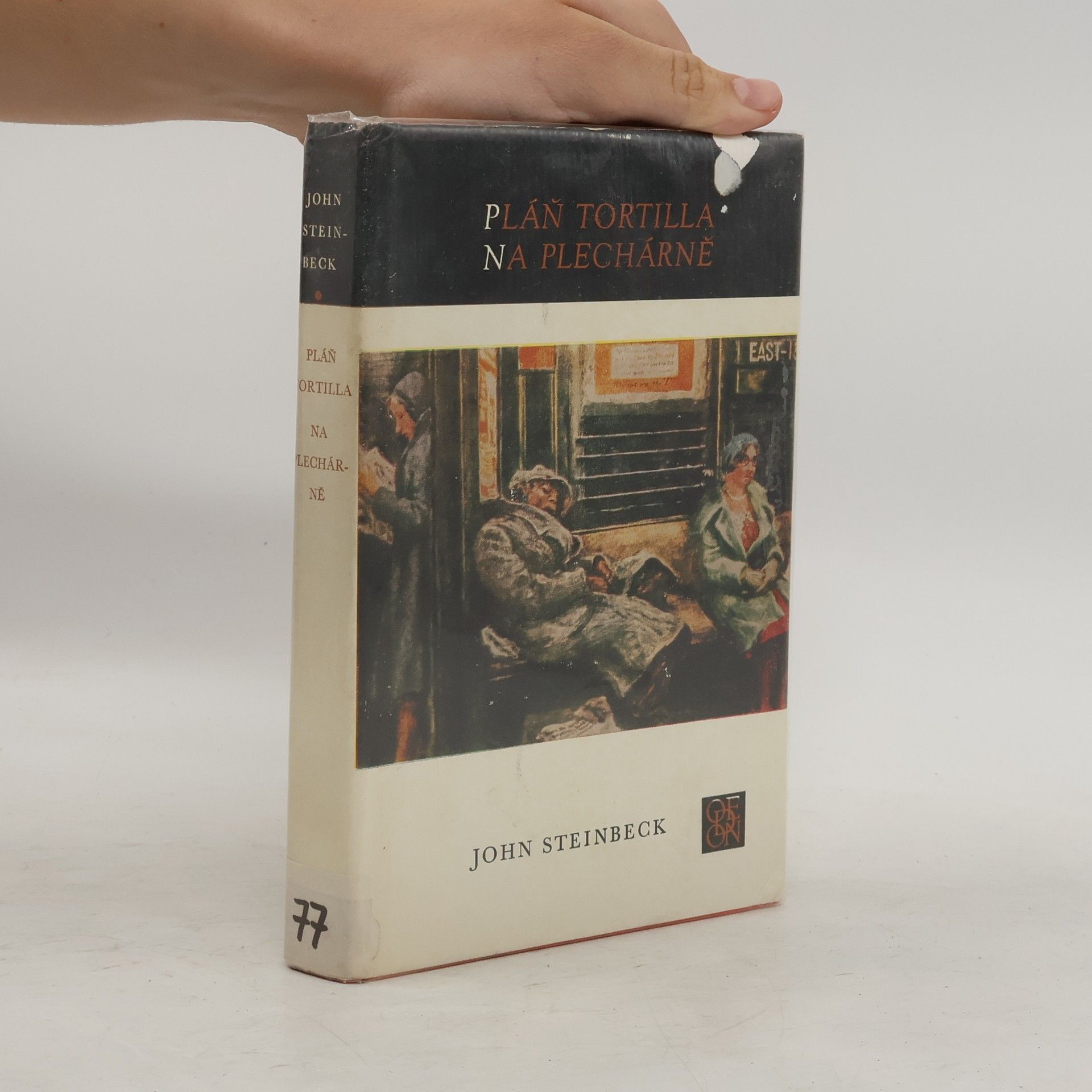 John Steinbeck Pláň Tortilla. Na plechárně